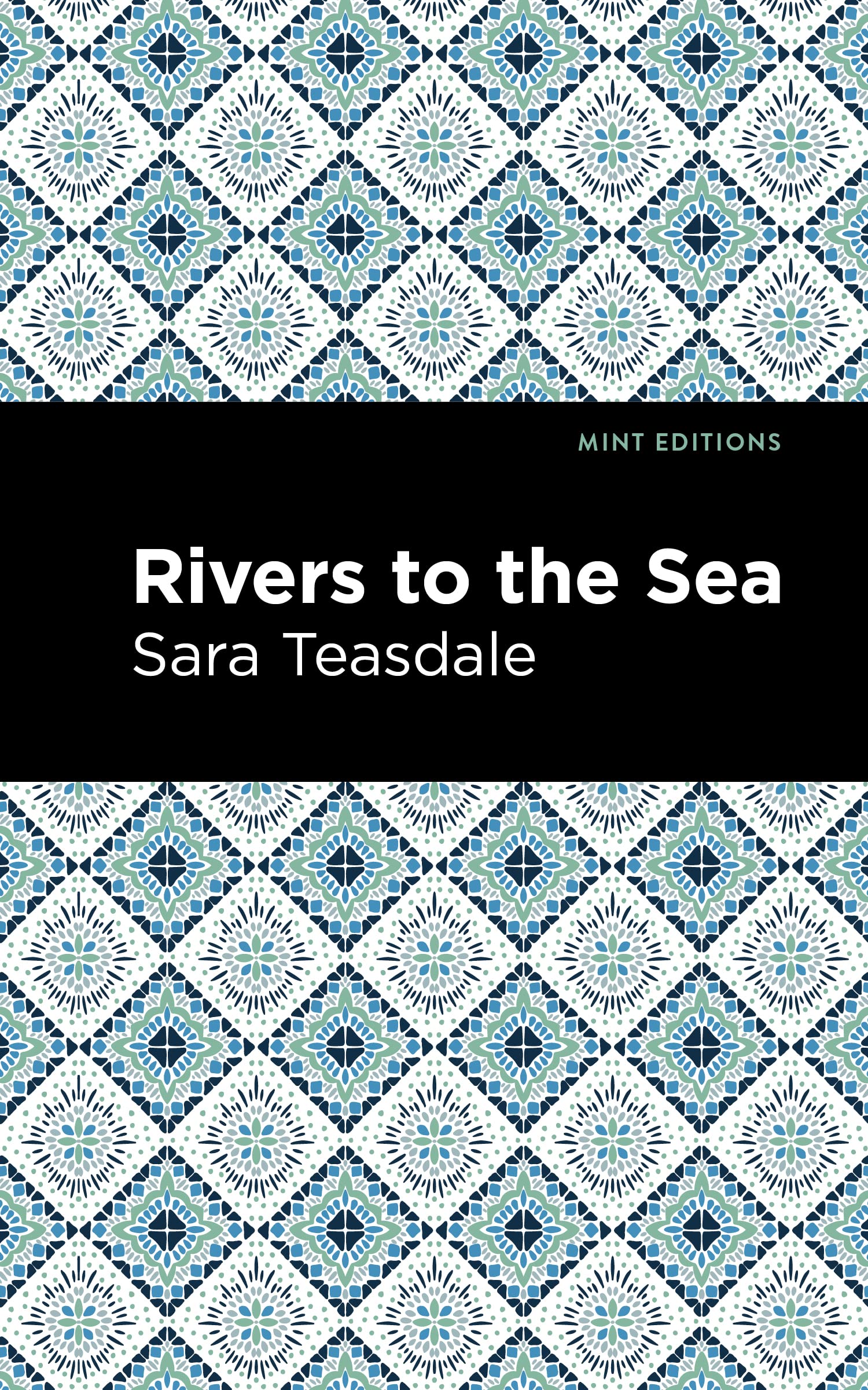 Rivers to the Sea (Mint Editions (Women Writers))