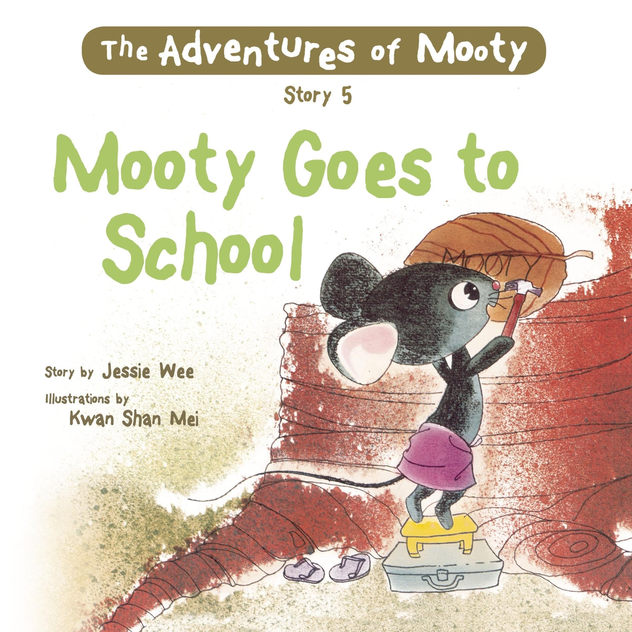 Cover art for Mooty Goes to School 5