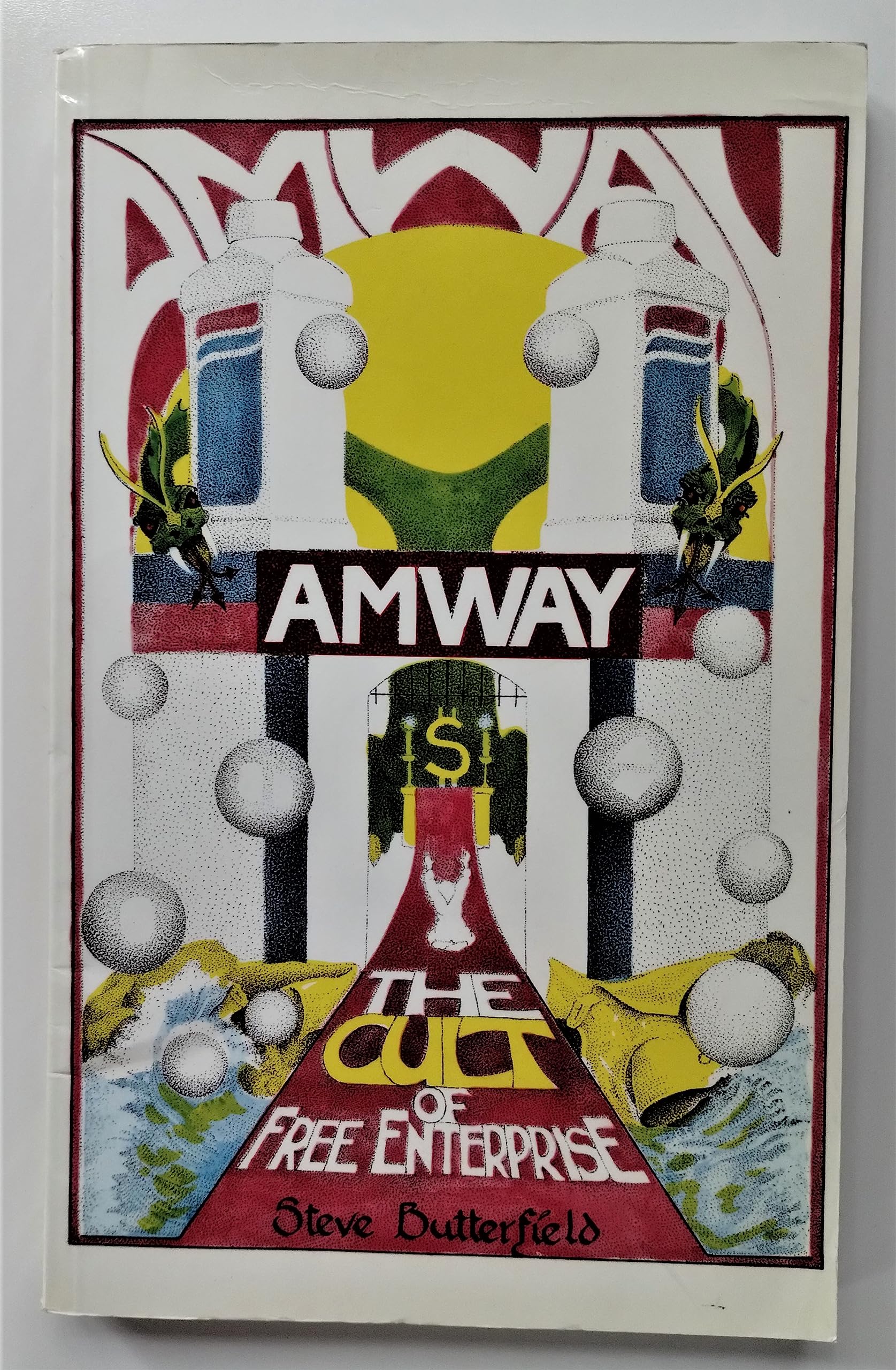 Amway: The Cult of Free Enterprise