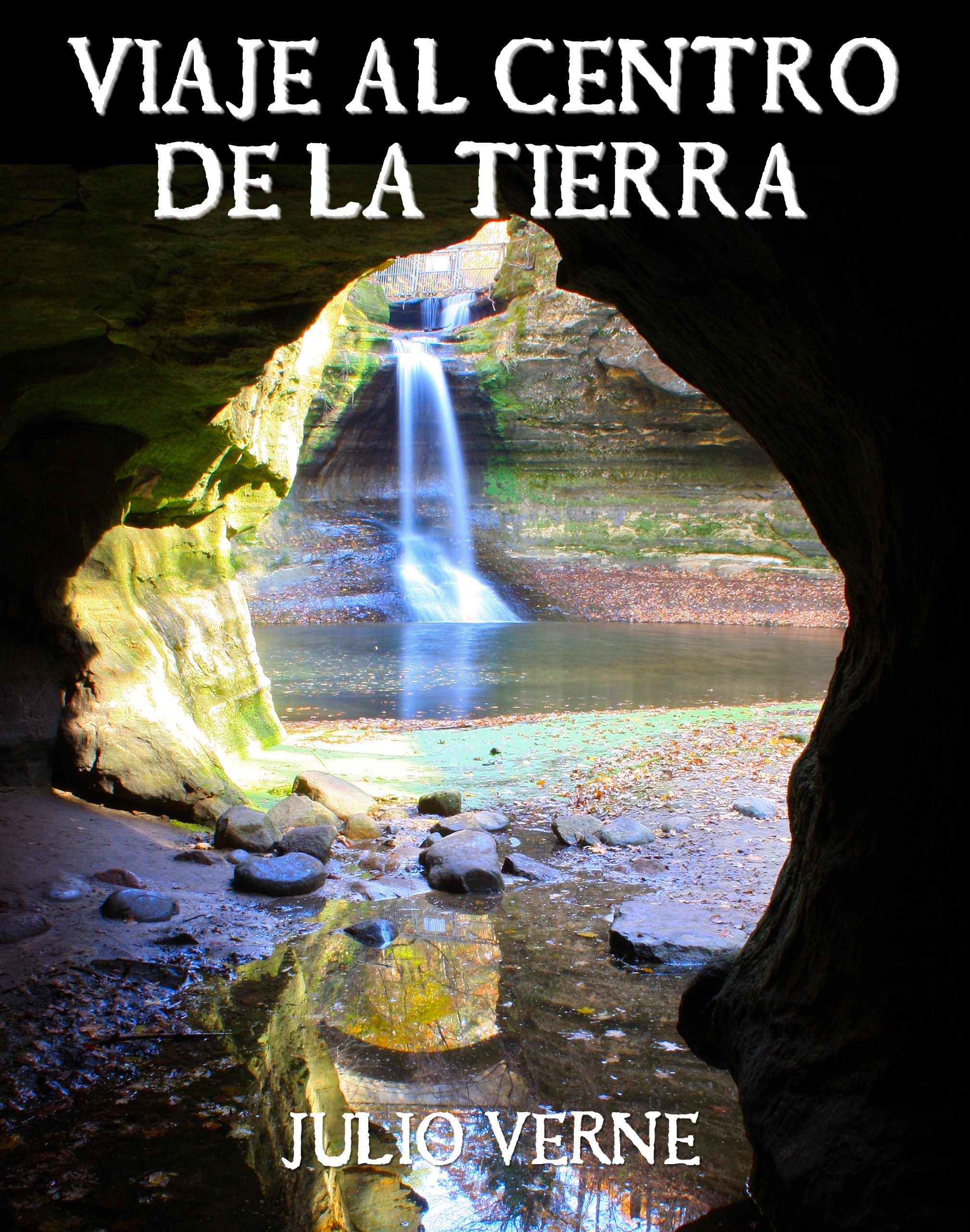Viaje al Centro de la Tierra (Spanish Edition)