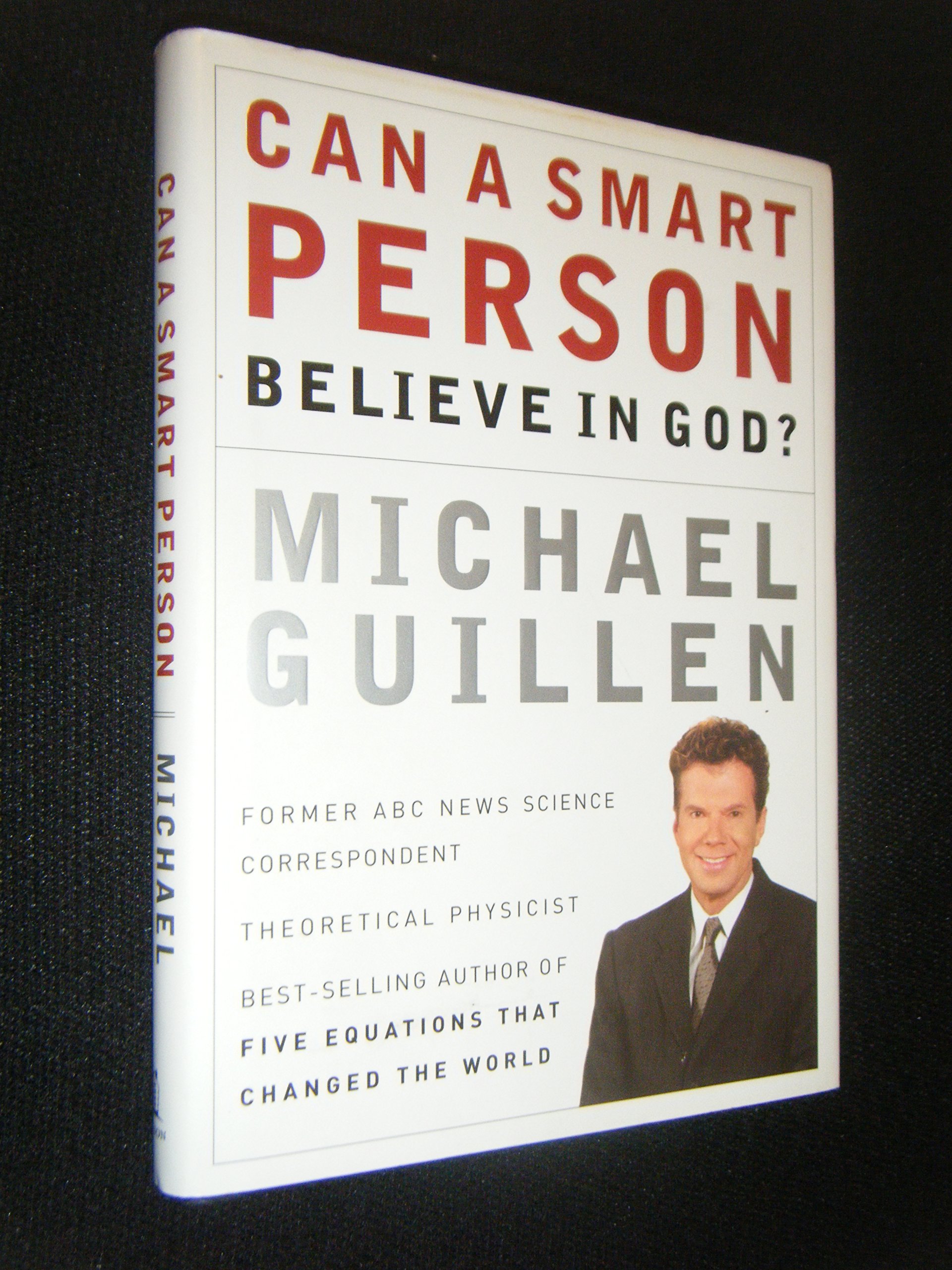 Cover of Can A Smart Person Believe In God