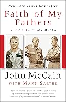 Algopix Similar Product 12 - Faith of My Fathers: A Family Memoir