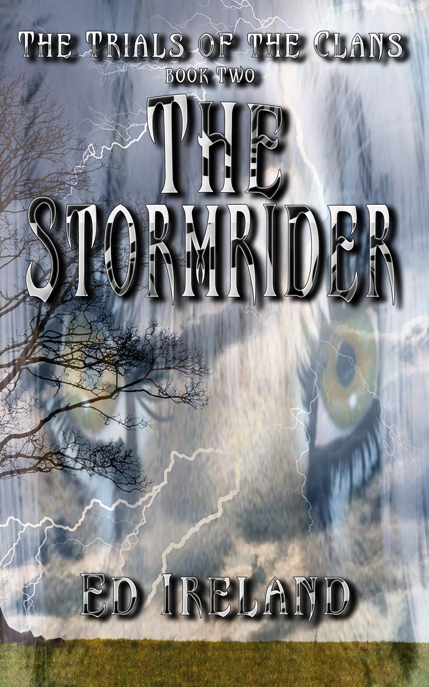The Stormrider: The Trials of the Clans ~ Book Two