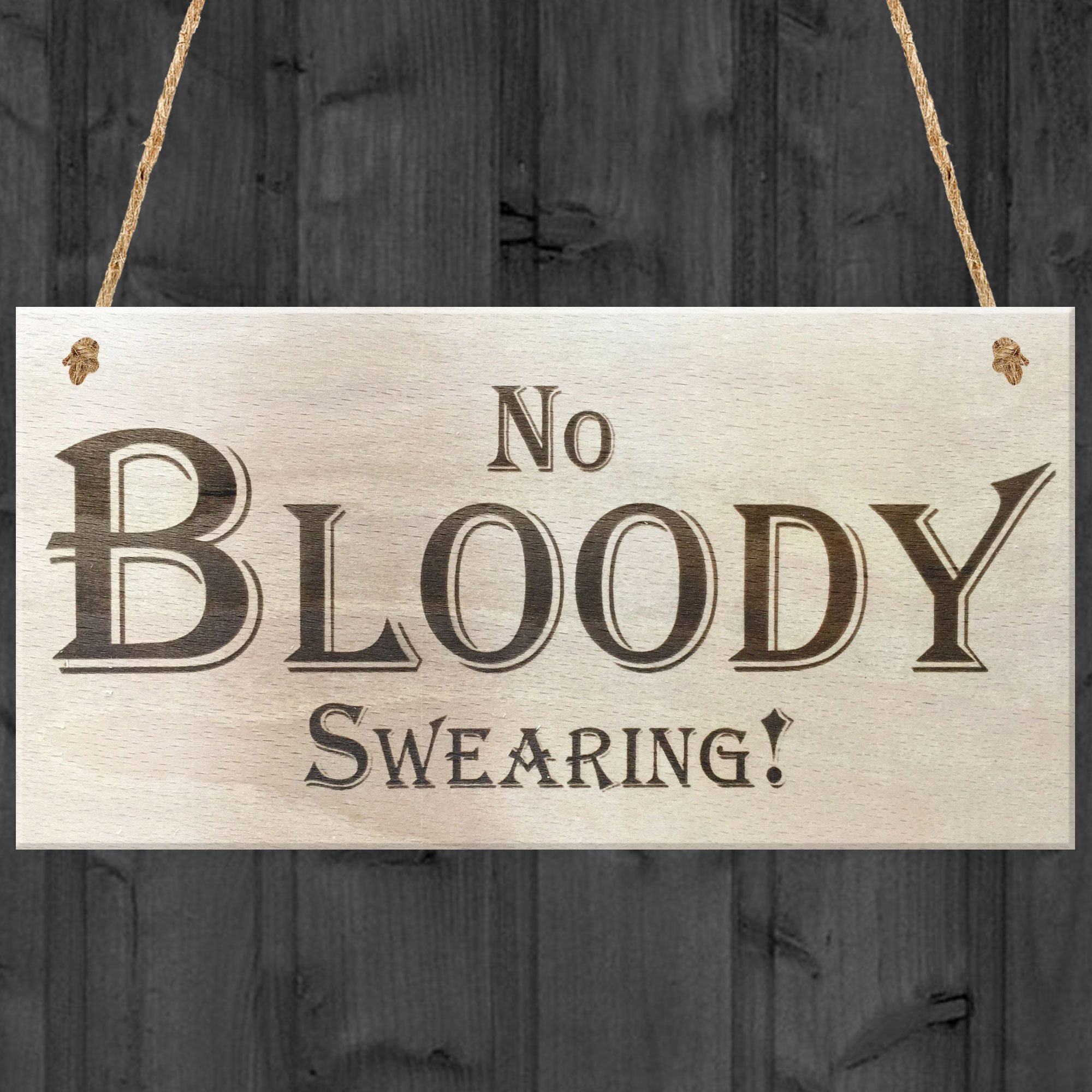 Red Ocean No Bloody Swearing Novelty Wooden Hanging Plaque Gift Sign