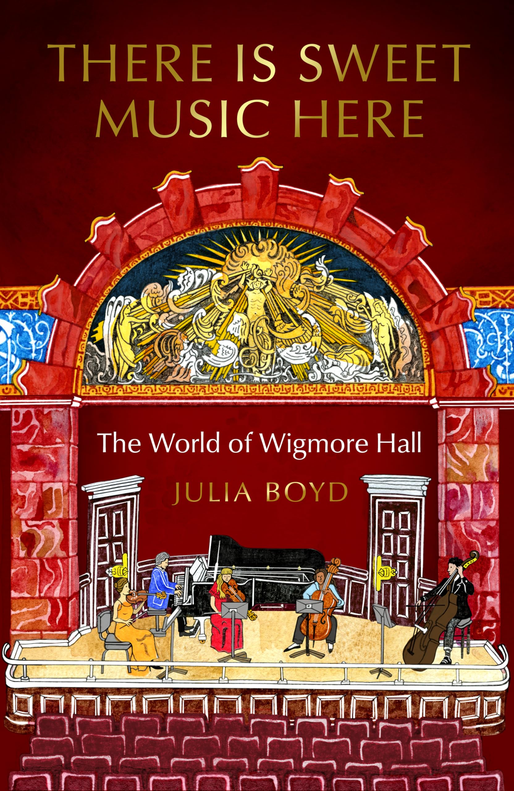 There is Sweet Music Here: The World of Wigmore Hall