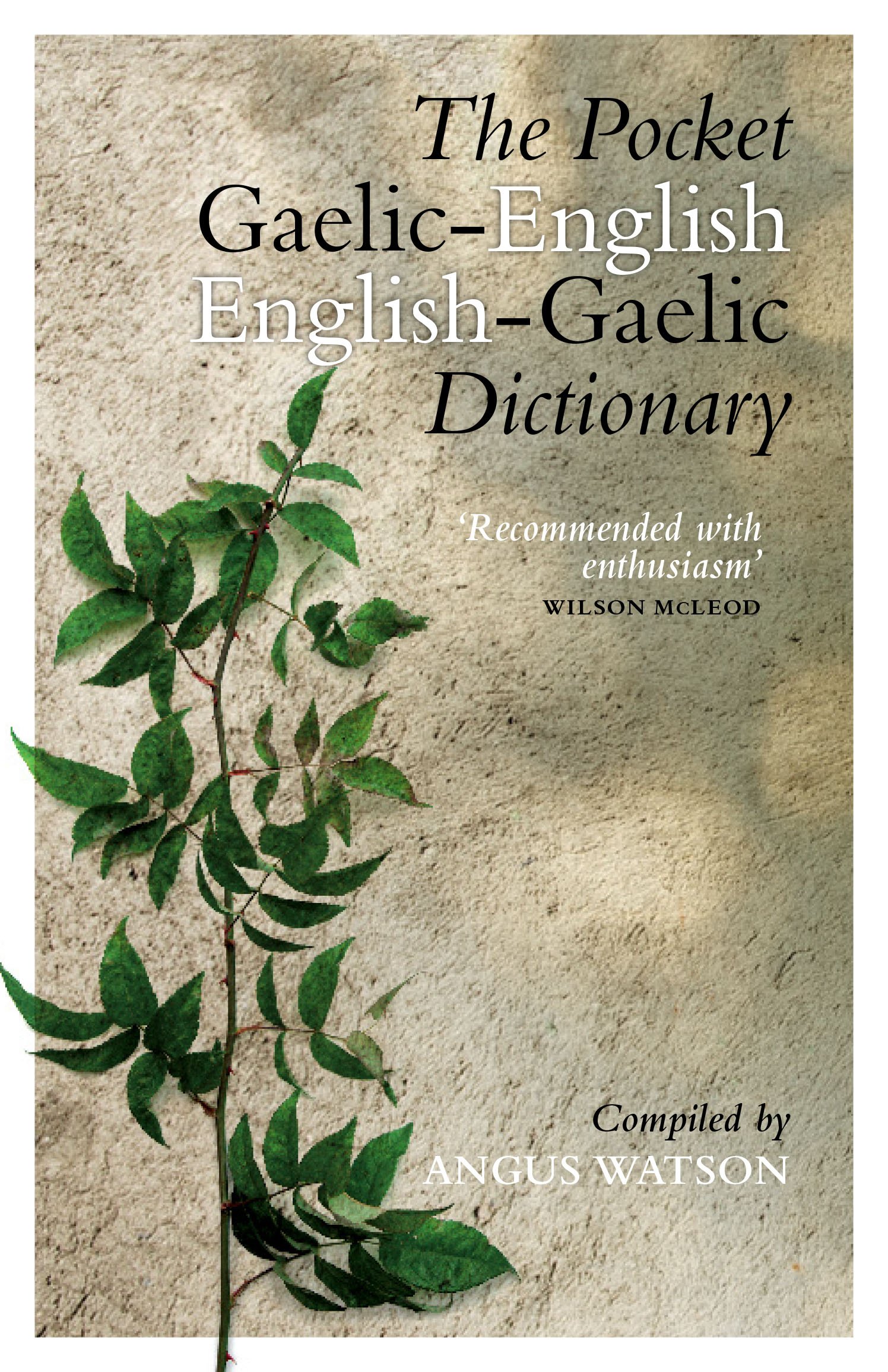 The Pocket Gaelic-English English-Gaelic Dictionary by Angus Watson PAPERBACK