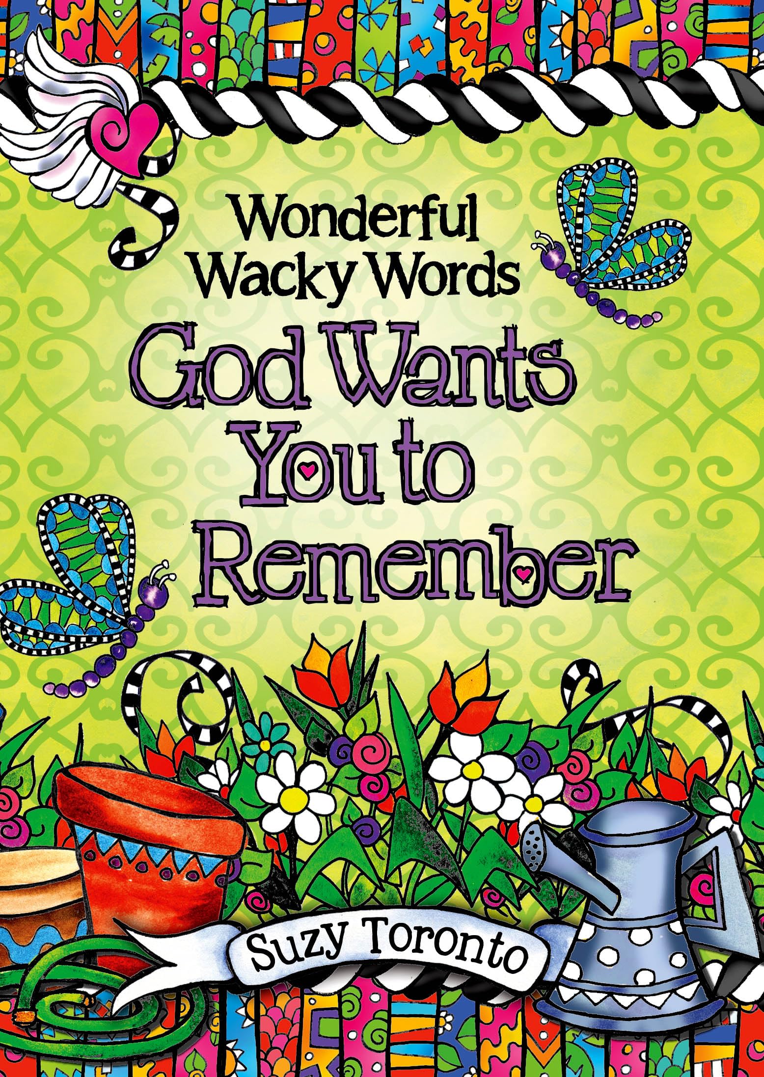 Wonderful Wacky Words God Wants You to Remember by Suzy Toronto, An Inspirational Gift Book for a Religious Friend or Loved One from Blue Mountain Arts