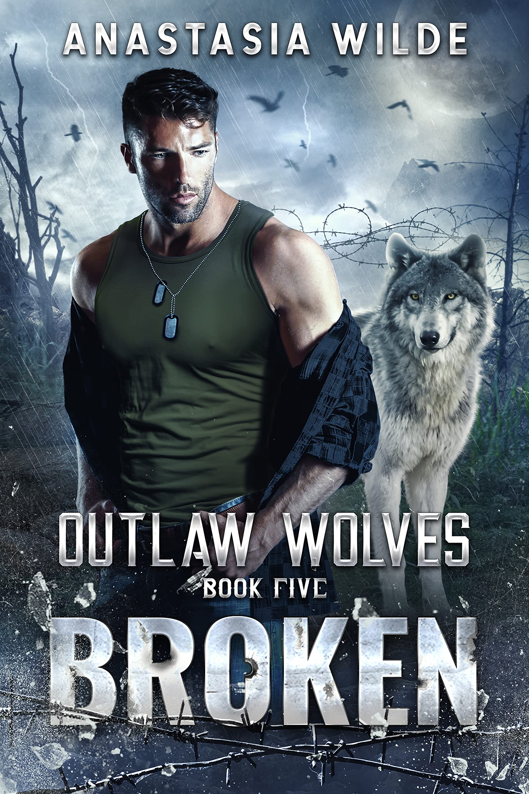 Broken: A Fated Mates Wolf Shifter Romance (Outlaw Wolves Book 5)