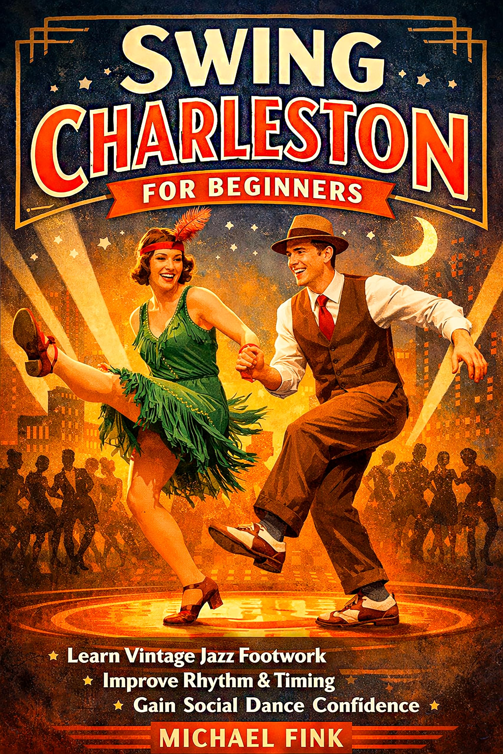 Swing Charleston débutant guide pratique jeu de jambes jazz vintage et danse de salon