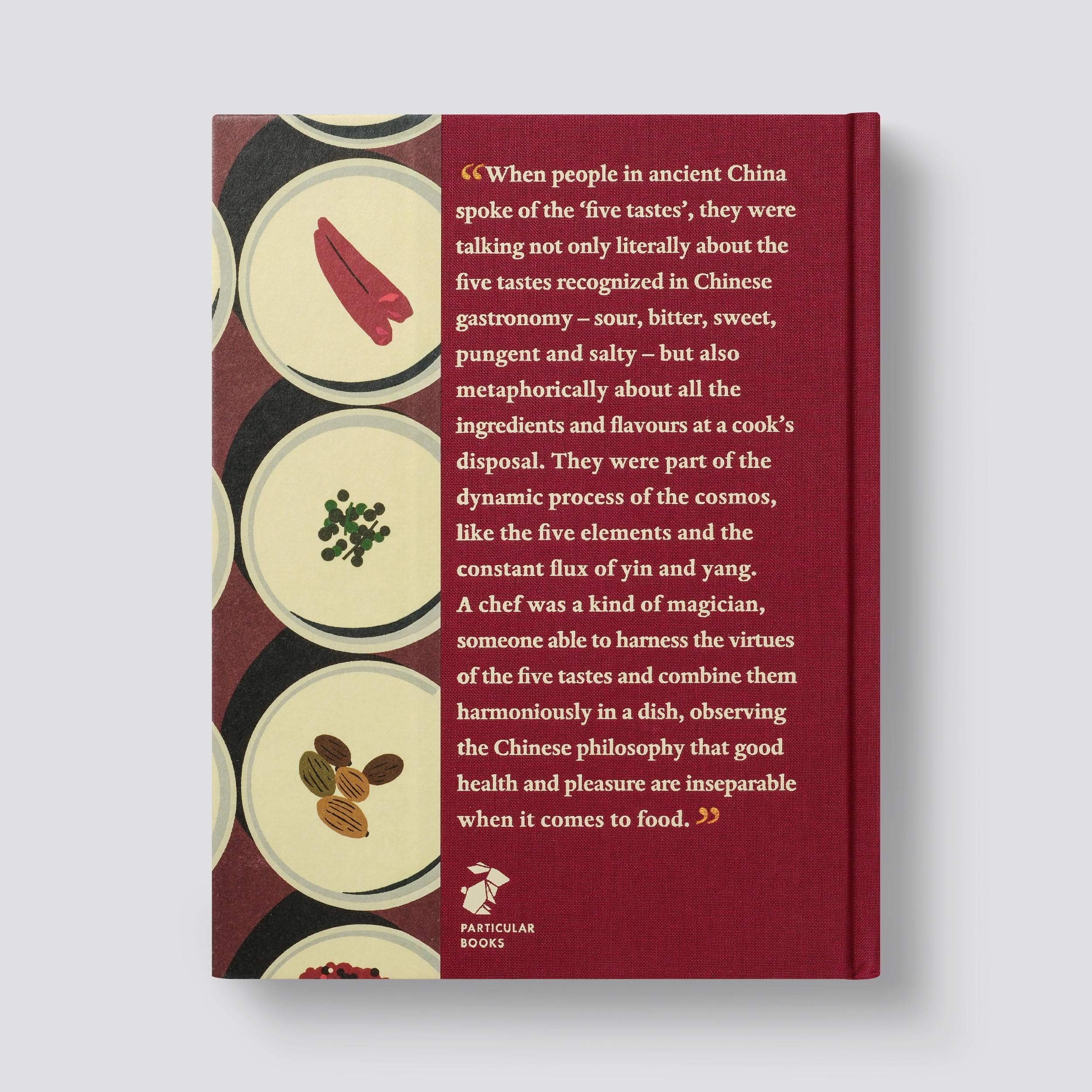 The Five Tastes: The Magic of Flavour in a Chinese Kitchen