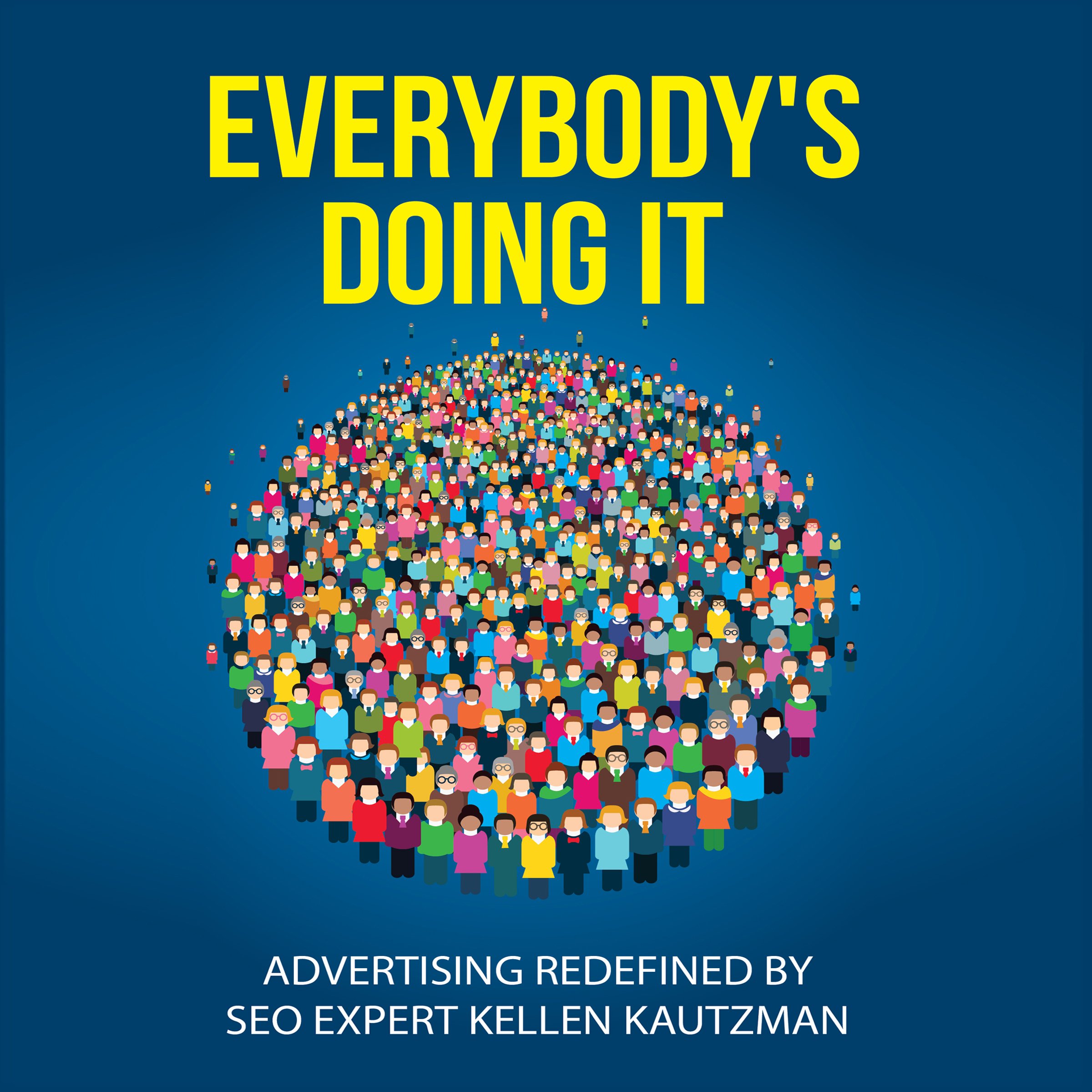 Everybody's Doing It