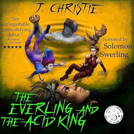 The Everling and the Acid King
