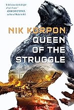 Queen of the Struggle (Memory Thief Book 2)