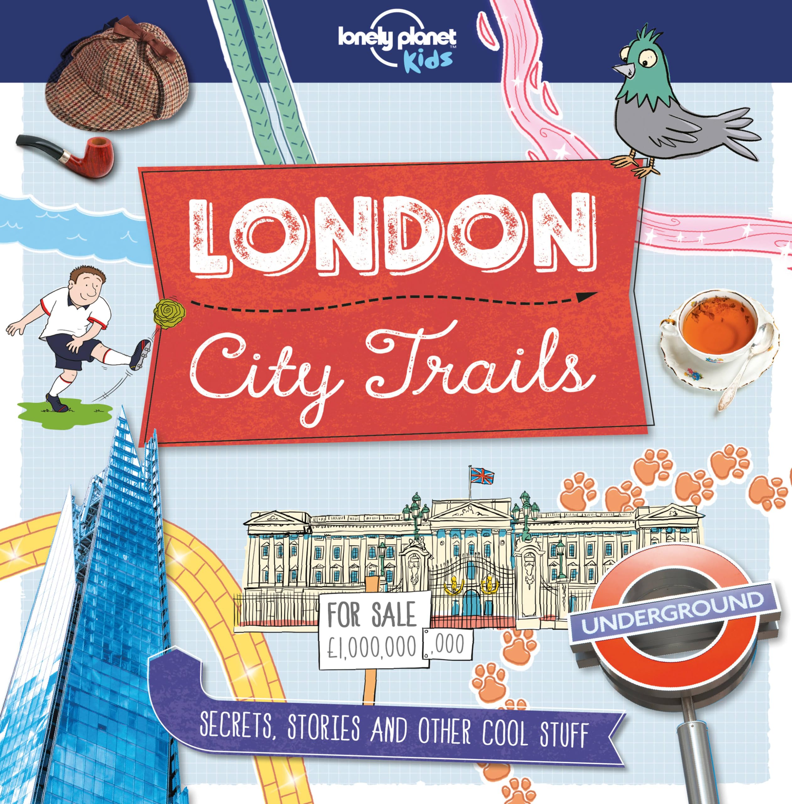 Lonely Planet Kids City Trails - London Flexibound – June 21, 2016