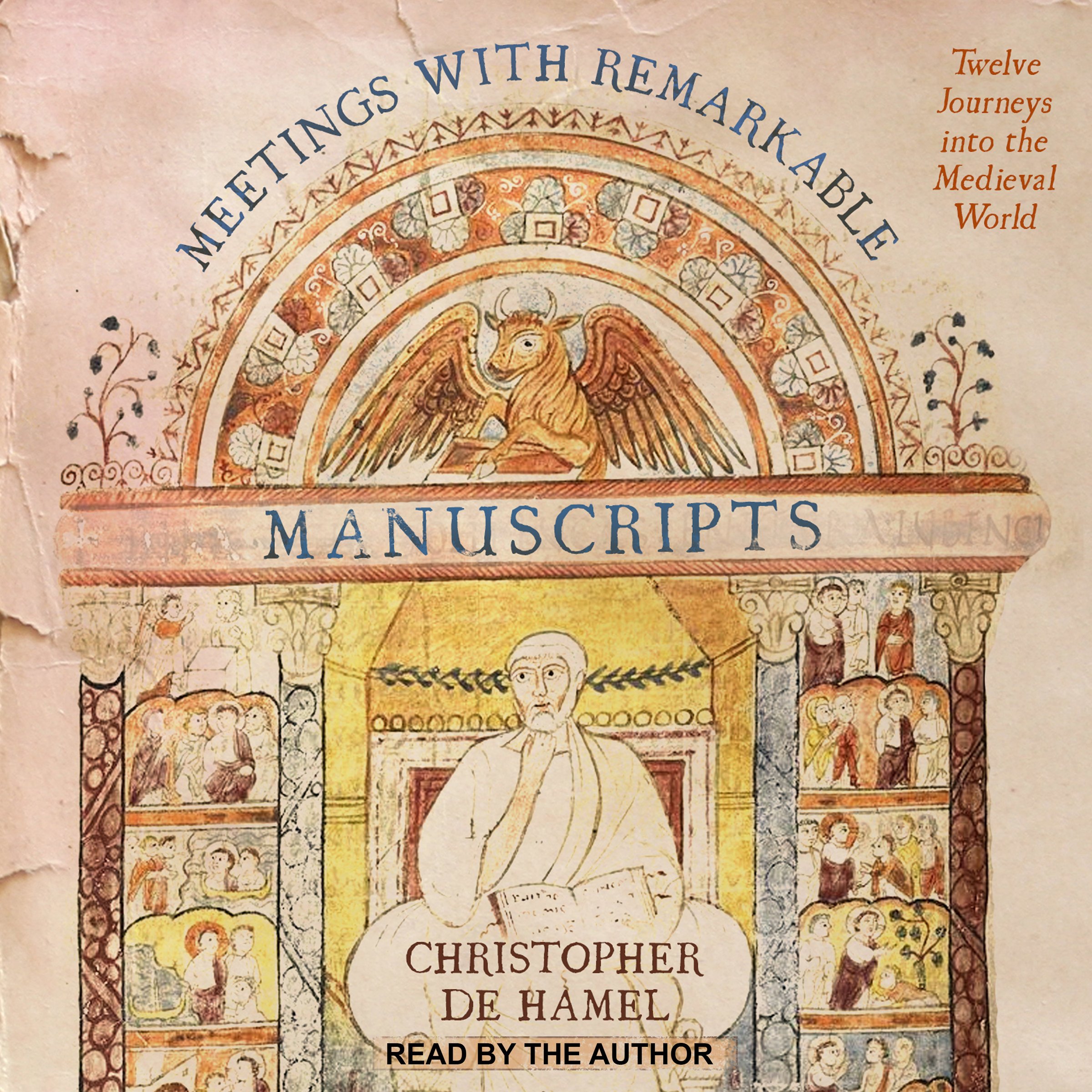Cover art for Meetings with Remarkable Manuscripts