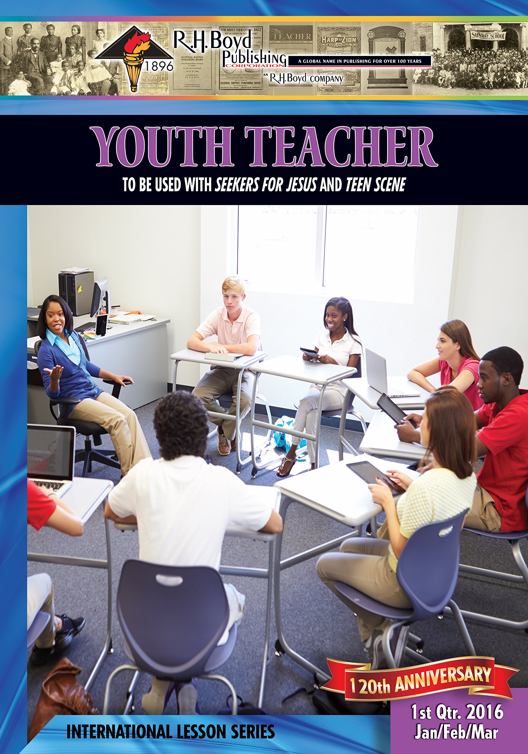 Youth Teacher: 1st Quarter 2016 (Sunday School)