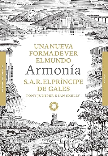 Armonía Una nueva forma de ver el mundo (ecología) (Spanish Edition)