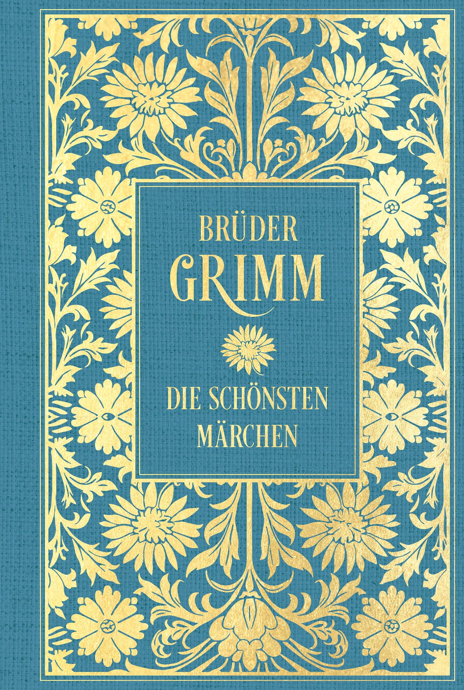 Brüder Grimm: Die schönsten Märchen: Mit Illustrationen: Leinen mit Goldprägung