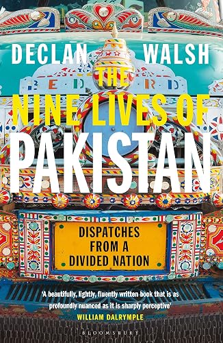 The Nine Lives of Pakistan: Dispatches from a Divided Nation