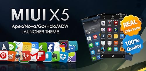 MIUI X5 HD Apex/Nova/ADW Theme