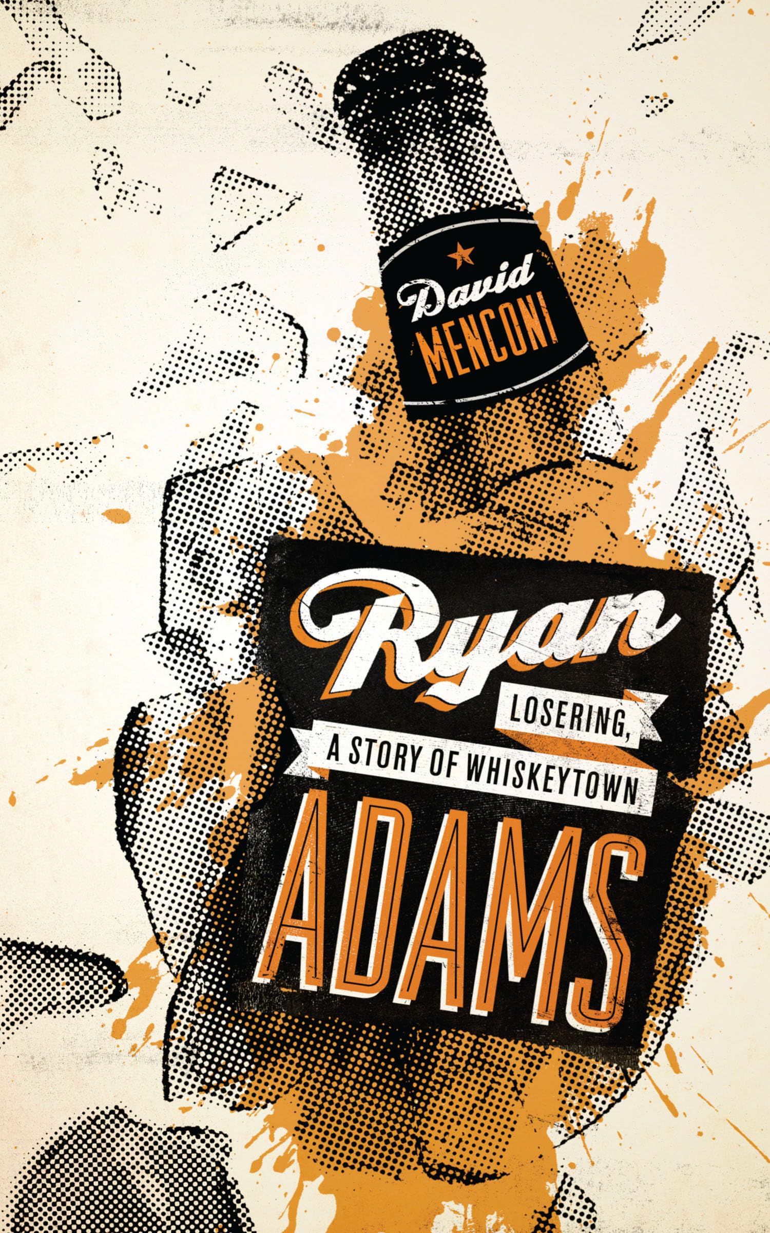 Ryan Adams: Losering, a Story of Whiskeytown (American Music Series)