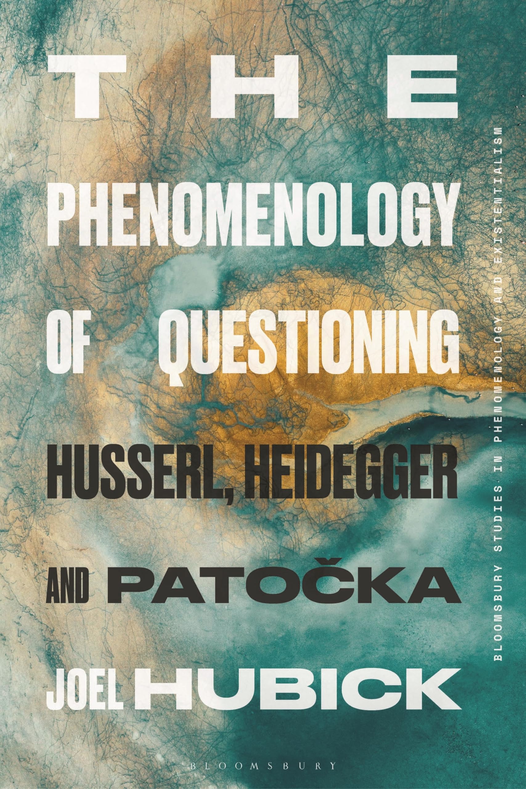 The Phenomenology of Questioning by Dr Joel  Hubick PAPERBACK 9781350358195