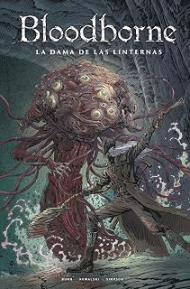 Bloodborne 5: La dama de las linternas
