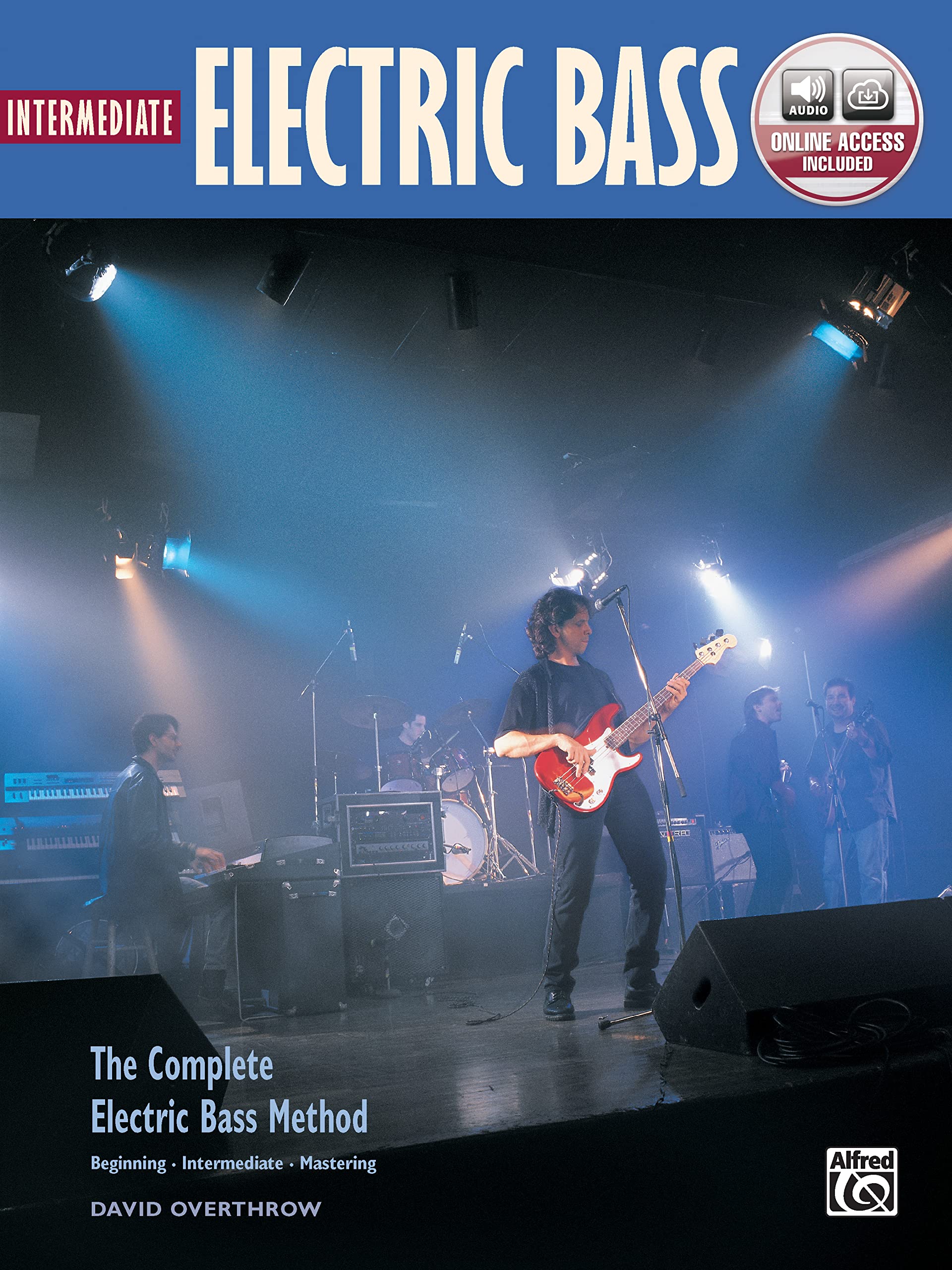 Complete Electric Bass Method: Intermediate Electric Bass, Book & Online Audio (Complete Method)