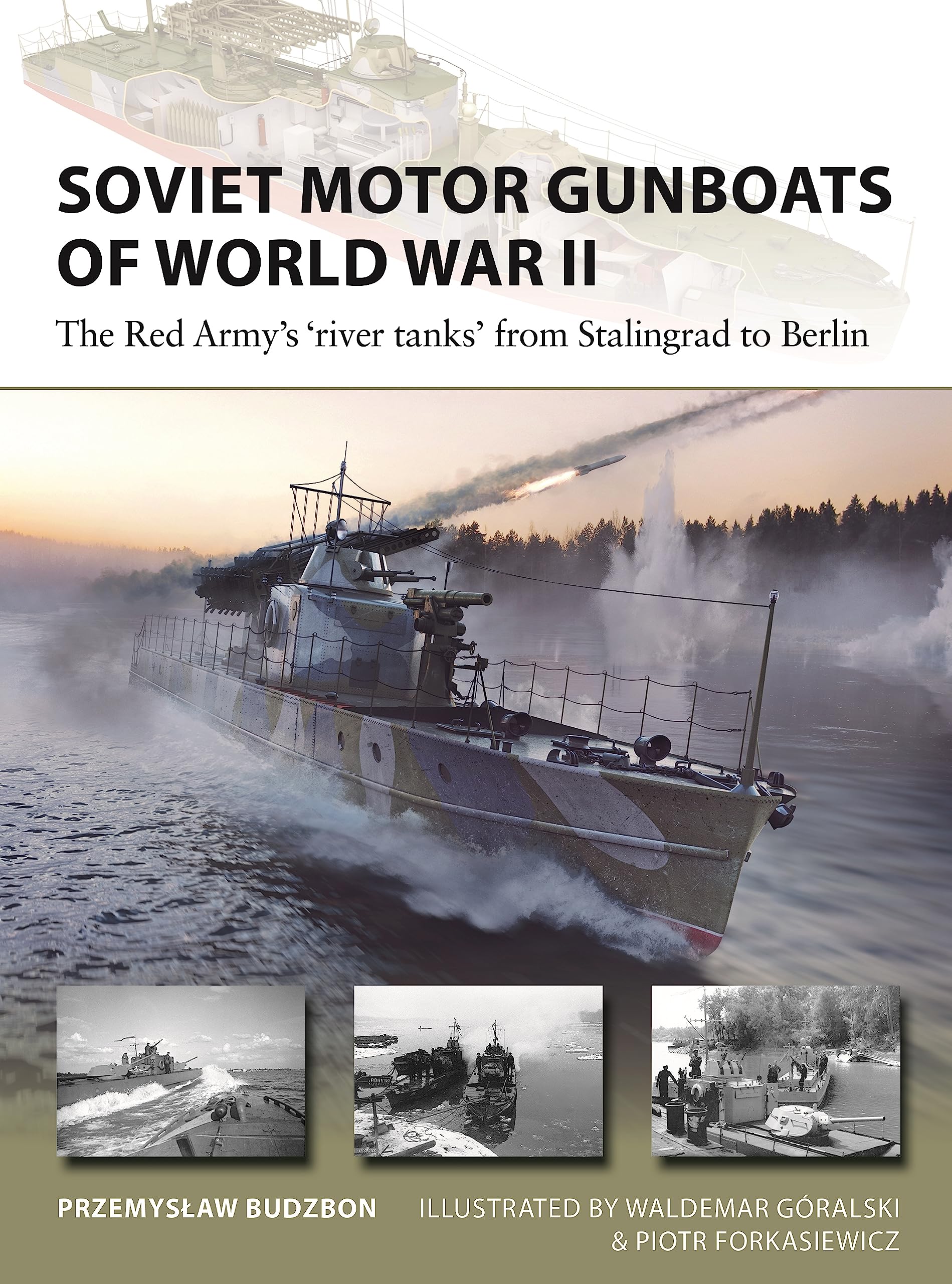 Soviet Motor Gunboats of World War II by Przemyslaw Budzbon PAPERBACK