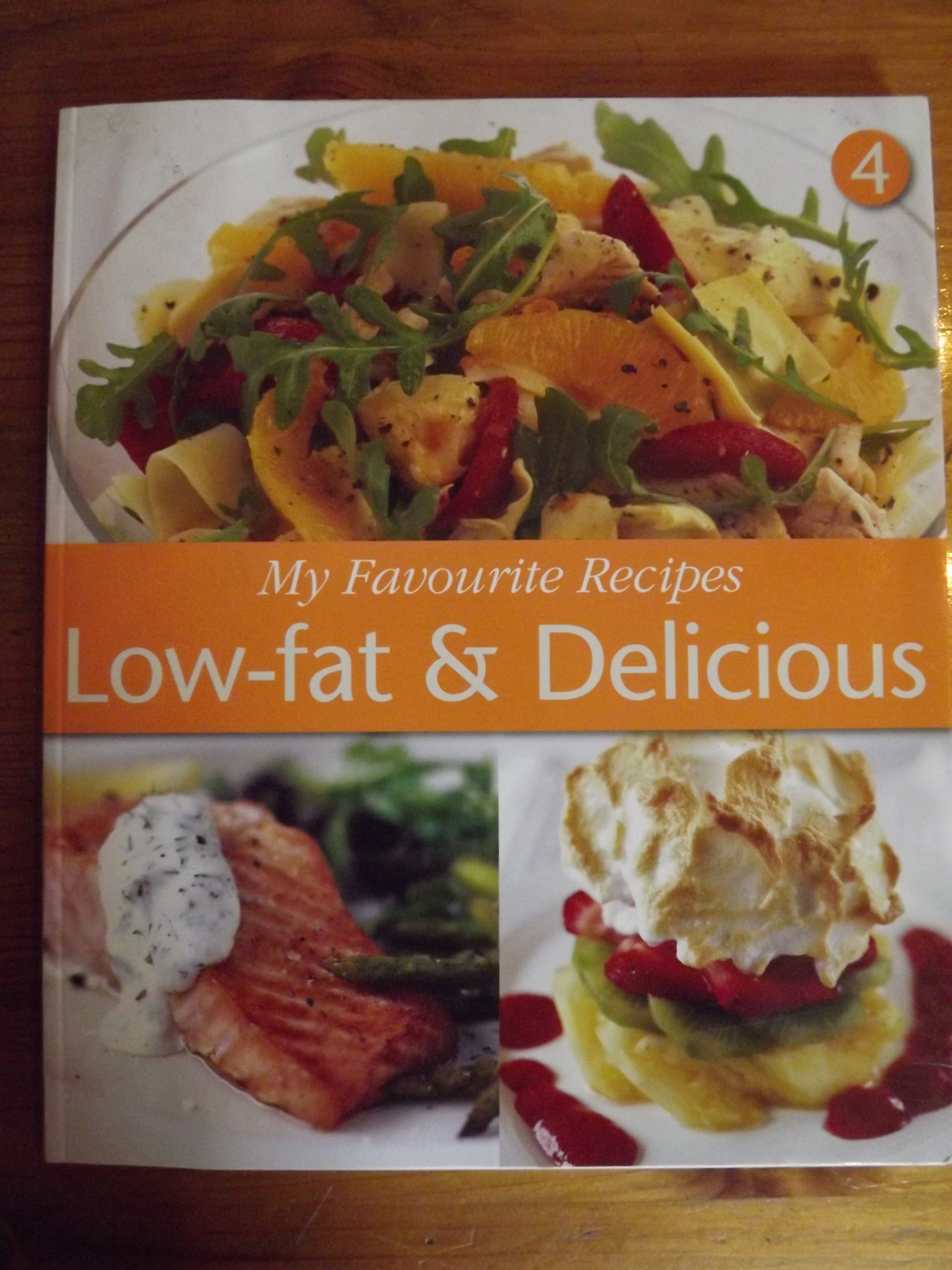 My Favourite Recipes : Low-fat & Delicious