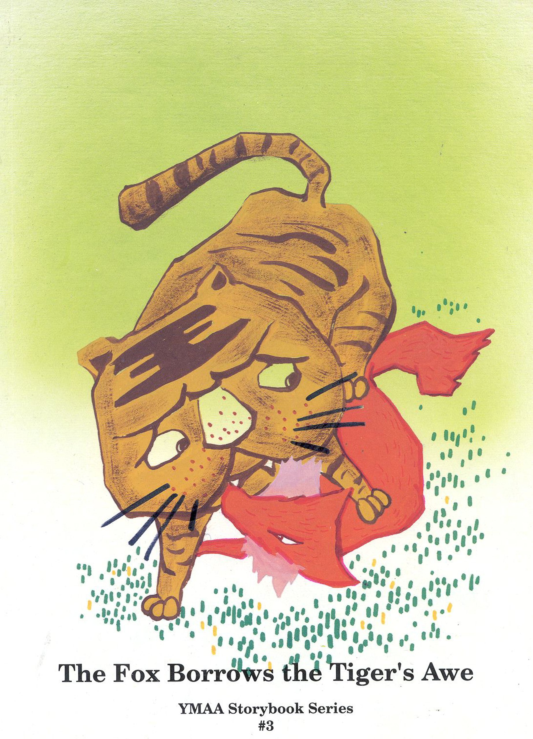 Buy The Fox Borrows the Tiger's Awe (Ymaa Storybook Series, No. 3) — BookShops.in