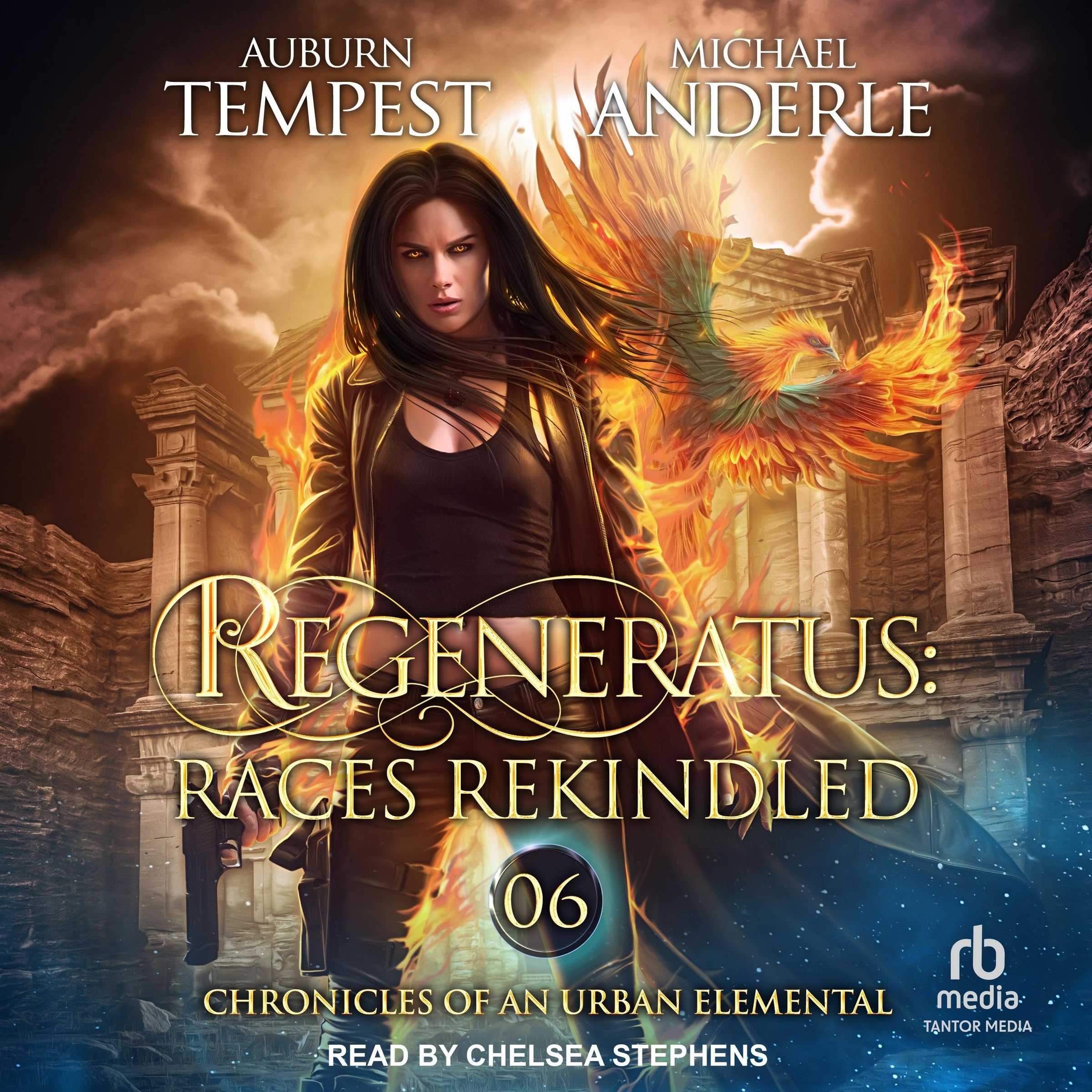 Regeneratus: Races Rekindled (Chronicles of an Urban Elemental, 6)