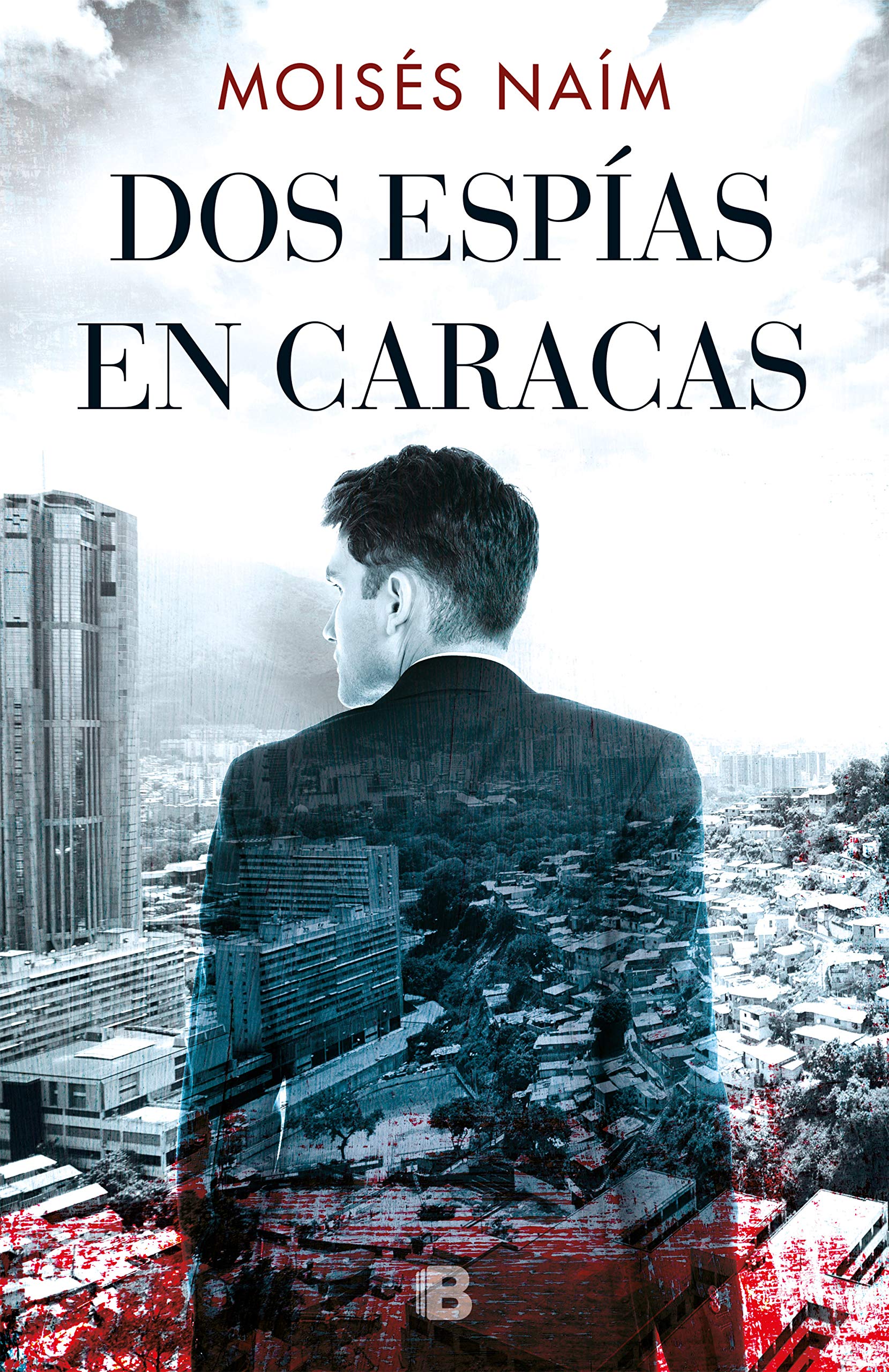 DOS Espías En Caracas / Two Spies in Caracas (La Trama)