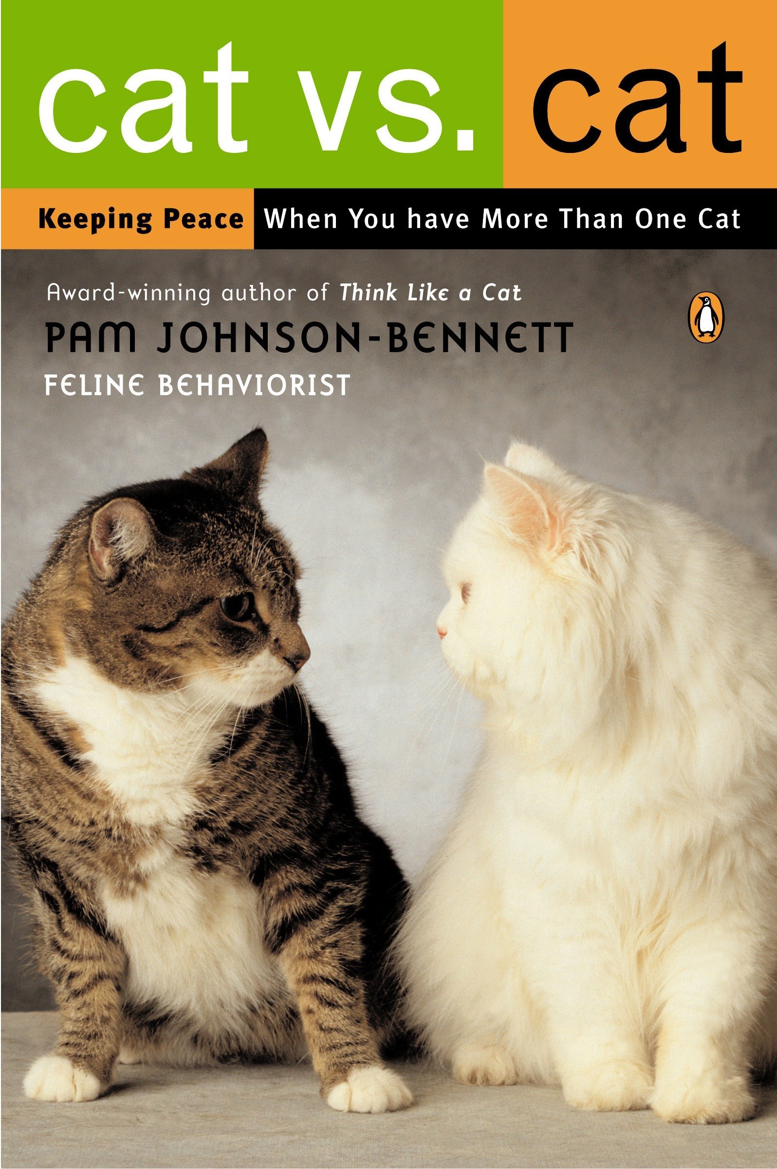Buy Cat vs. Cat Keeping Peace When You Have More Than One Cat Online