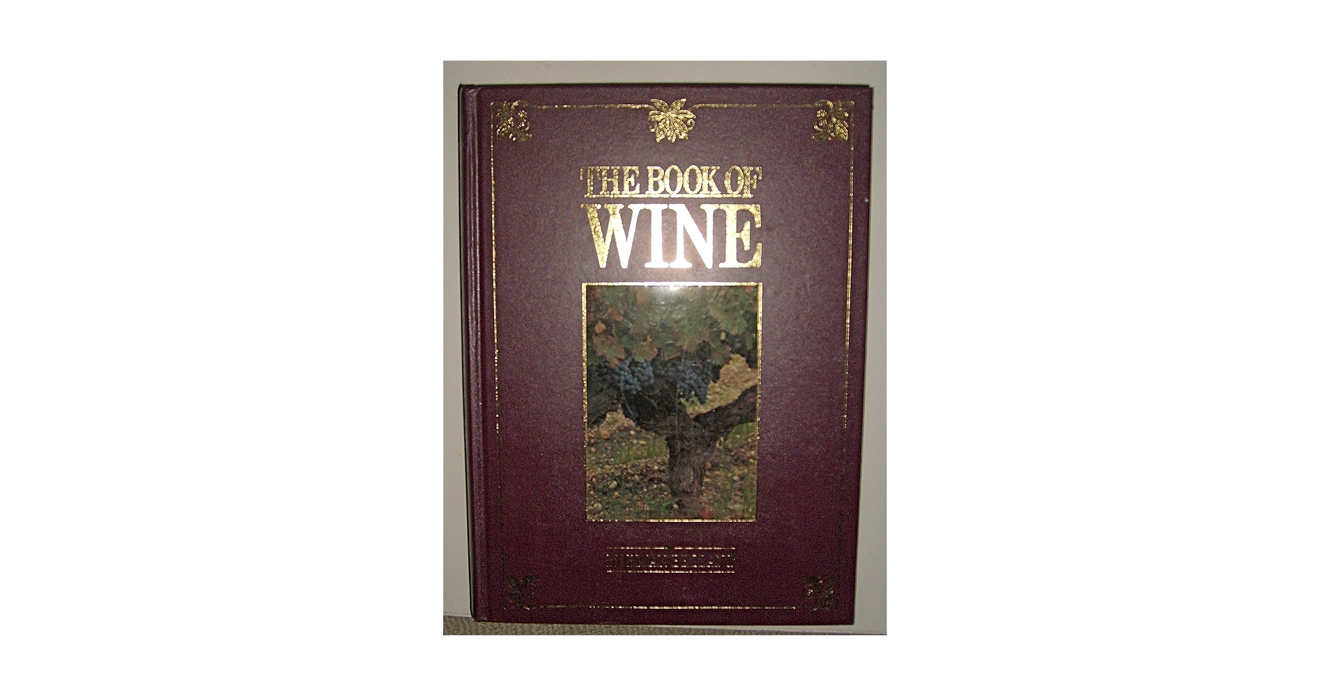 THE BOOK OF WINE（NORMAN BEZZANT著、1989年版） THE BOOK OF WINE（NORMAN BEZZANT著、1989年版） Book of Wine