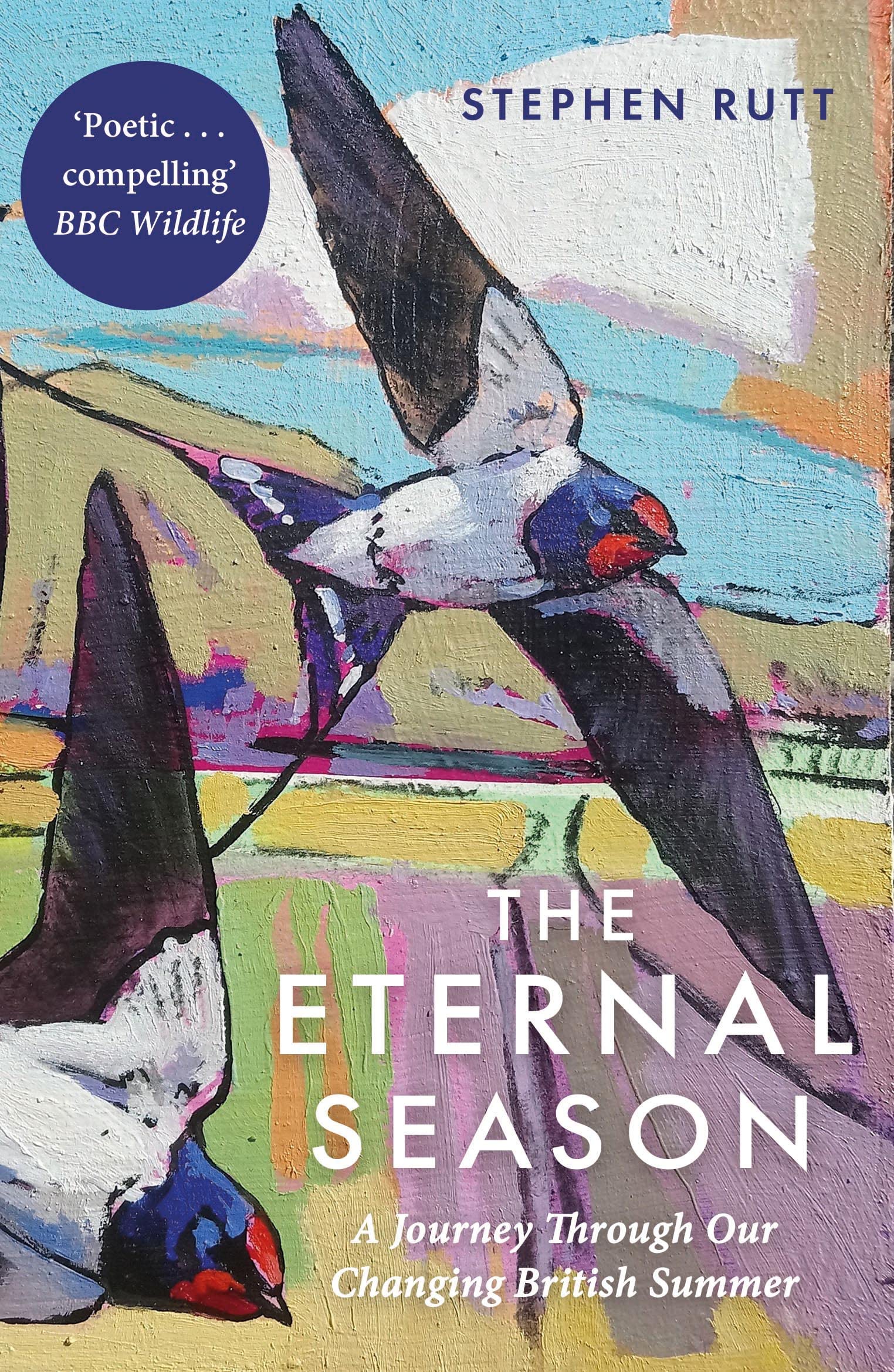The Eternal Season by Stephen Rutt (Paperback Book)