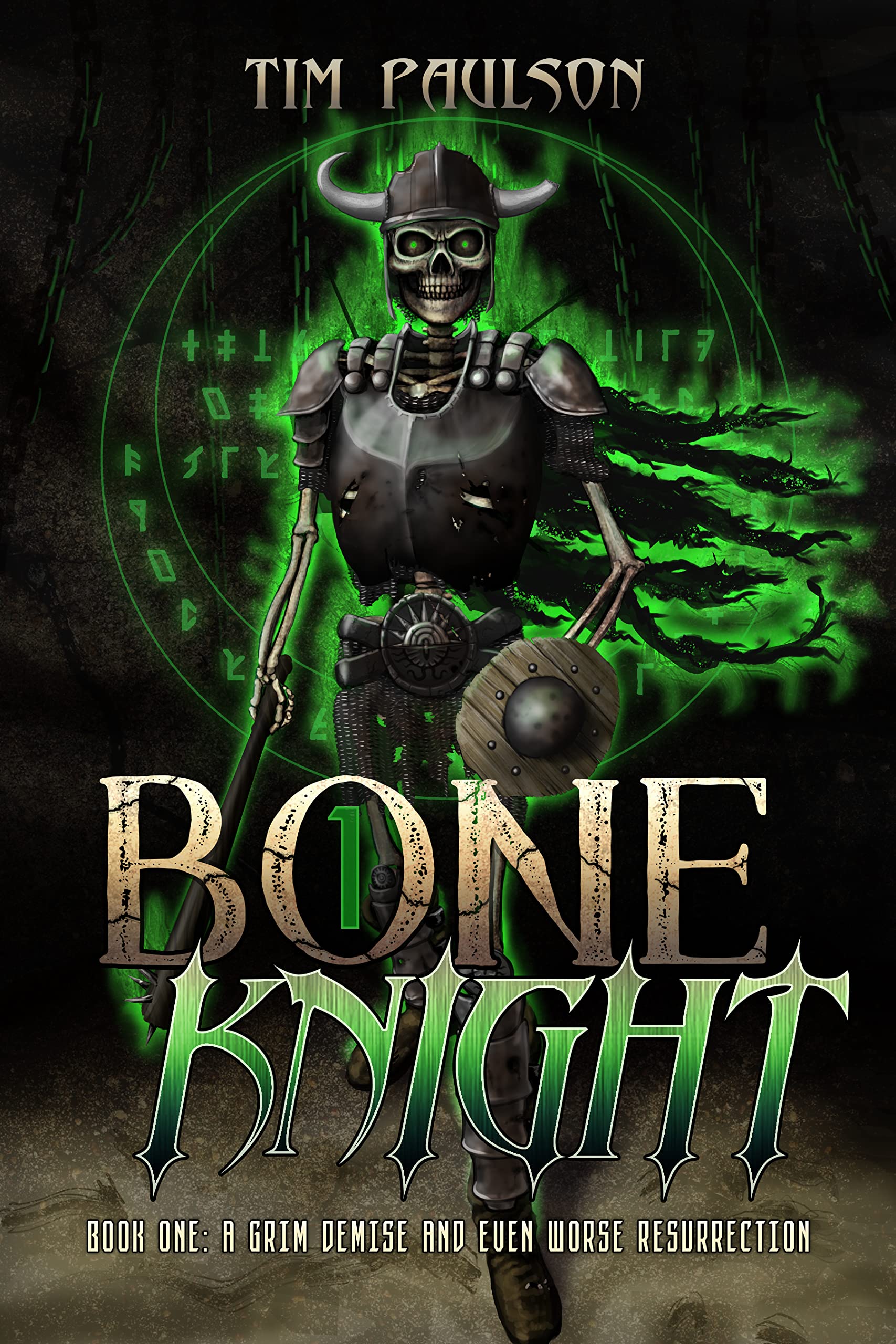A Grim Demise and Even Worse Resurrection : A LitRPG Fantasy Adventure (Bone Knight Book 1)