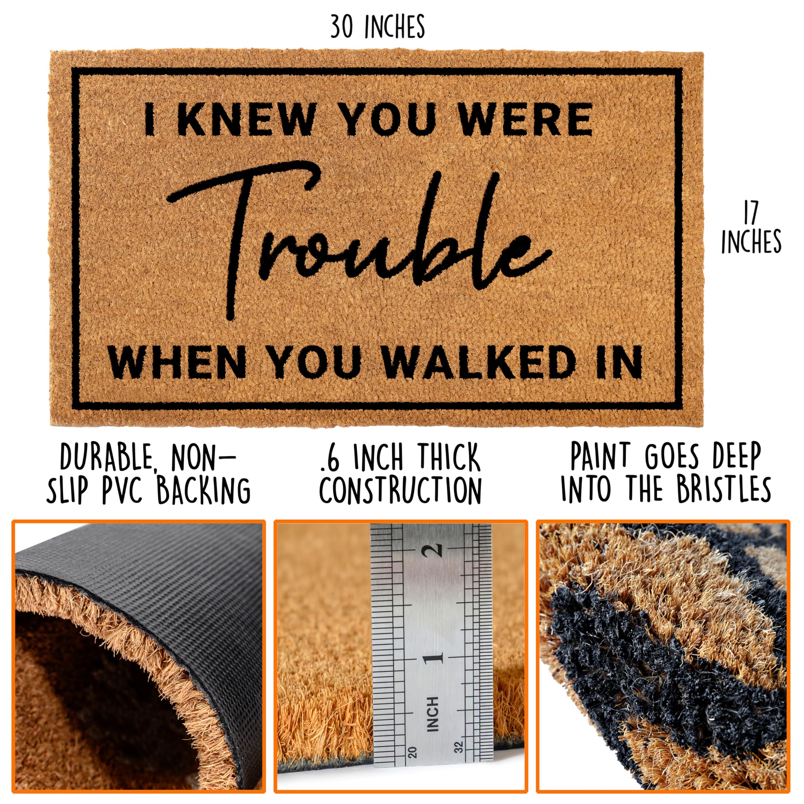Fußmatte "I Knew Your Were Trouble When You Walked in", 76,2 x 43,2 cm, Kokosfaser-Fußmatte, Kokosfaser-Fußmatte, "I Hope You Like Taylor", Kokosfaser-Fußmatte, für den Außenbereich, Eingangsmatte,