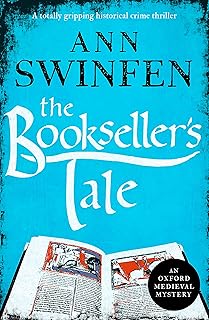 The Bookseller's Tale: A totally gripping historical crime thriller (Oxford Medieval Mysteries Book 1)