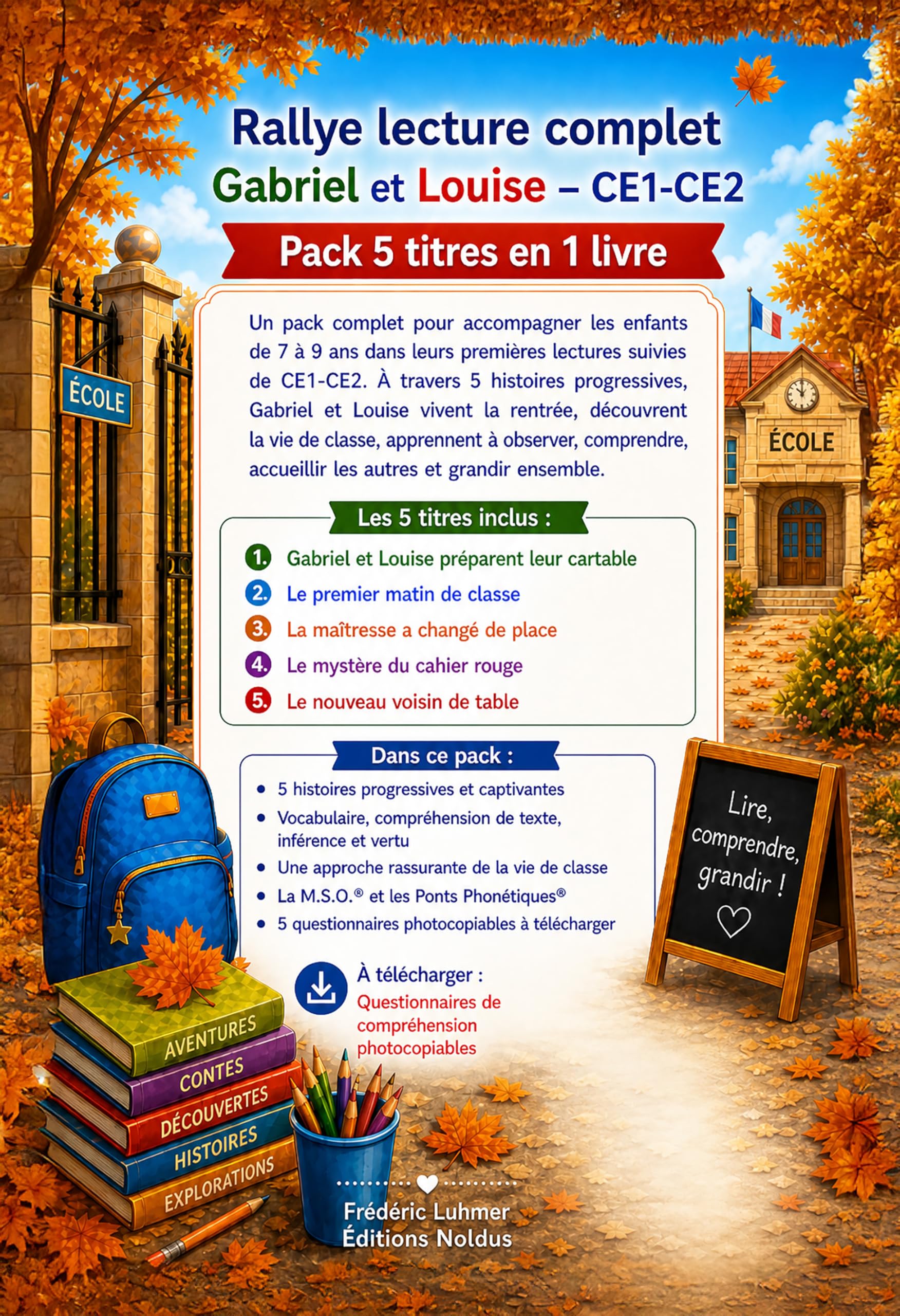 Livre enfant 7 8 9 ans CE1 CE2 Gabriel et Louise Rallye lecture complet 1 collector livres 1 2 3 4 5 en 1 ouvrage: MSO Méthode Syllabique Orale avec ... pour DYS Dyslexiques Jusqu'à 50% d'économie