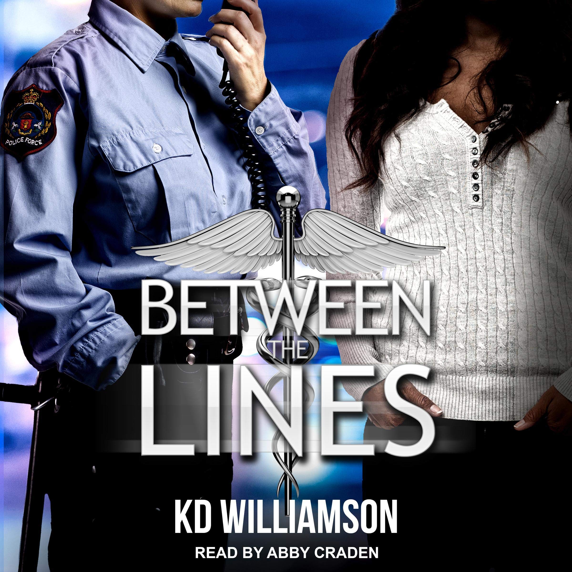 Cover art for Between the Lines: Cops and Docs, Book 3