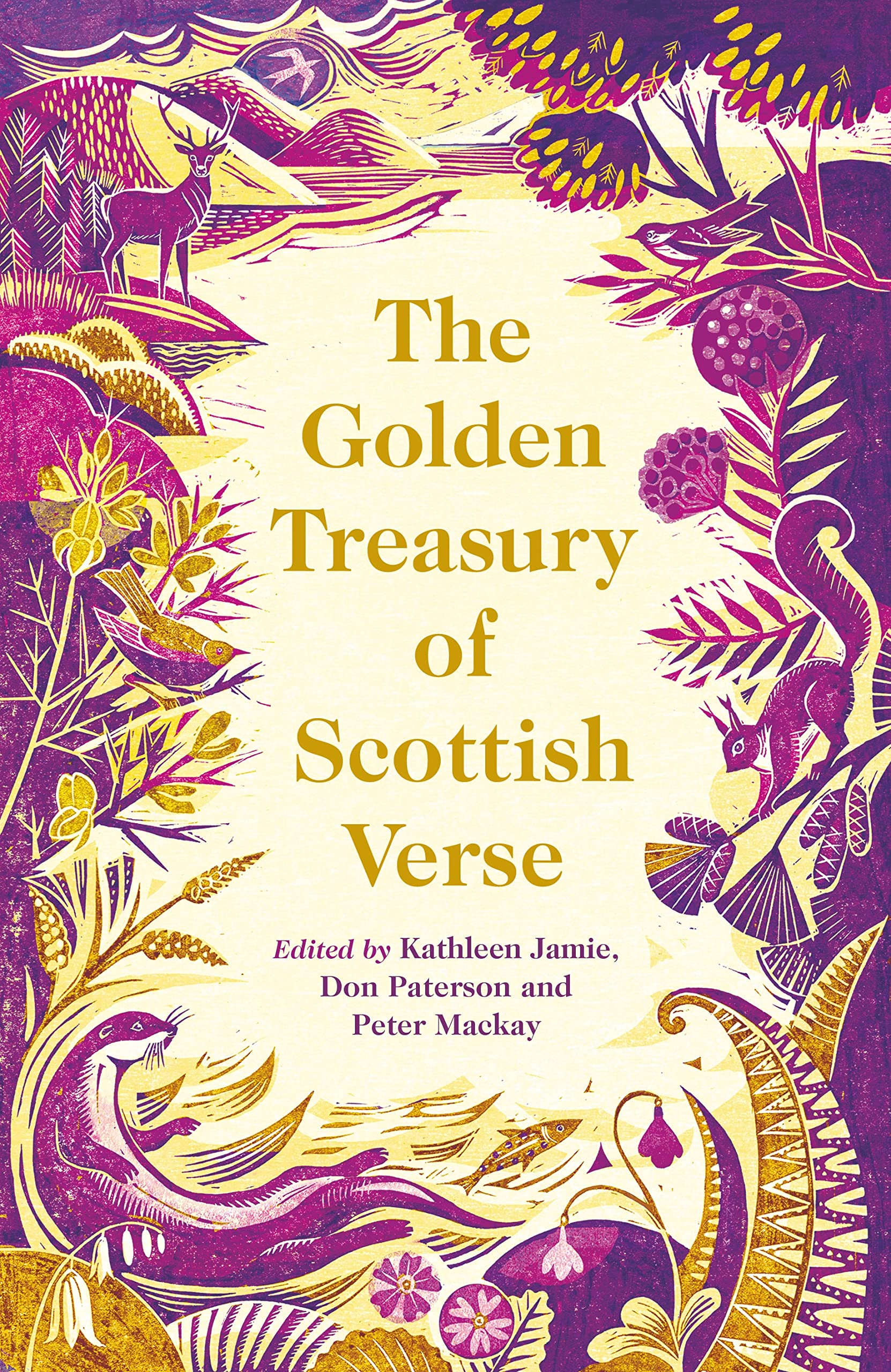 The Golden Treasury of Scottish Verse by Kathleen Jamie HARDBACK 9781838852610