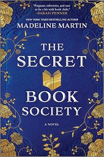 The Secret Book Society by Madeline Martin: USA Today Bestseller Historical Fiction Novel - Victorian London Secret Book Club