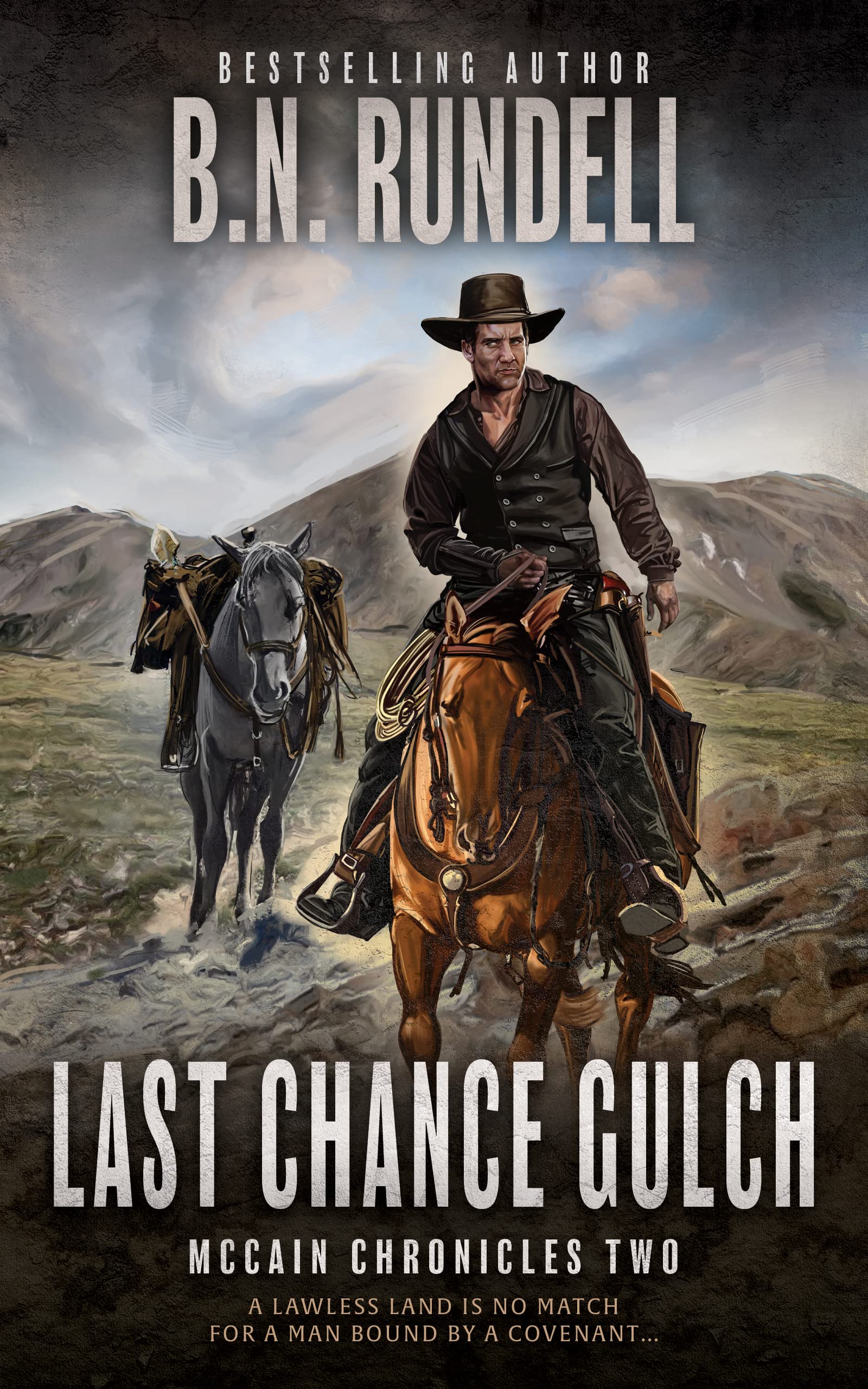 Last Chance Gulch: A Classic Western Series (McCain Chronicles Book 2)