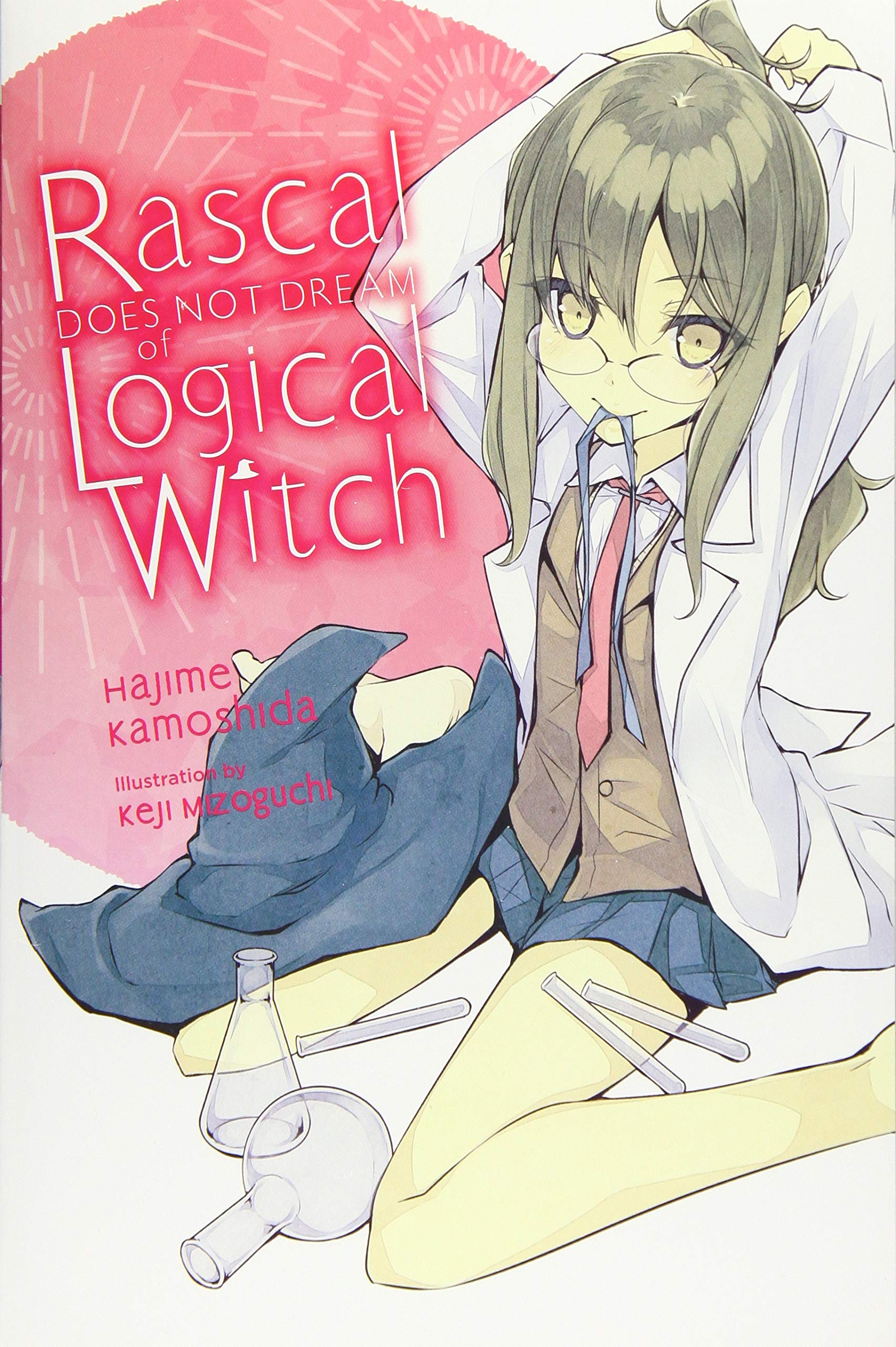 Yen on Rascal Does Not Dream of Logical Witch (light novel)