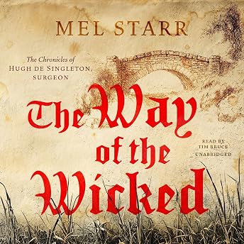 The Way of the Wicked Audiobook by Mel Starr episode artwork