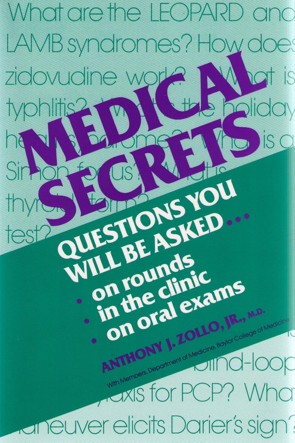 Medical Secrets Questions You Will Be Asked... On Rounds, In the