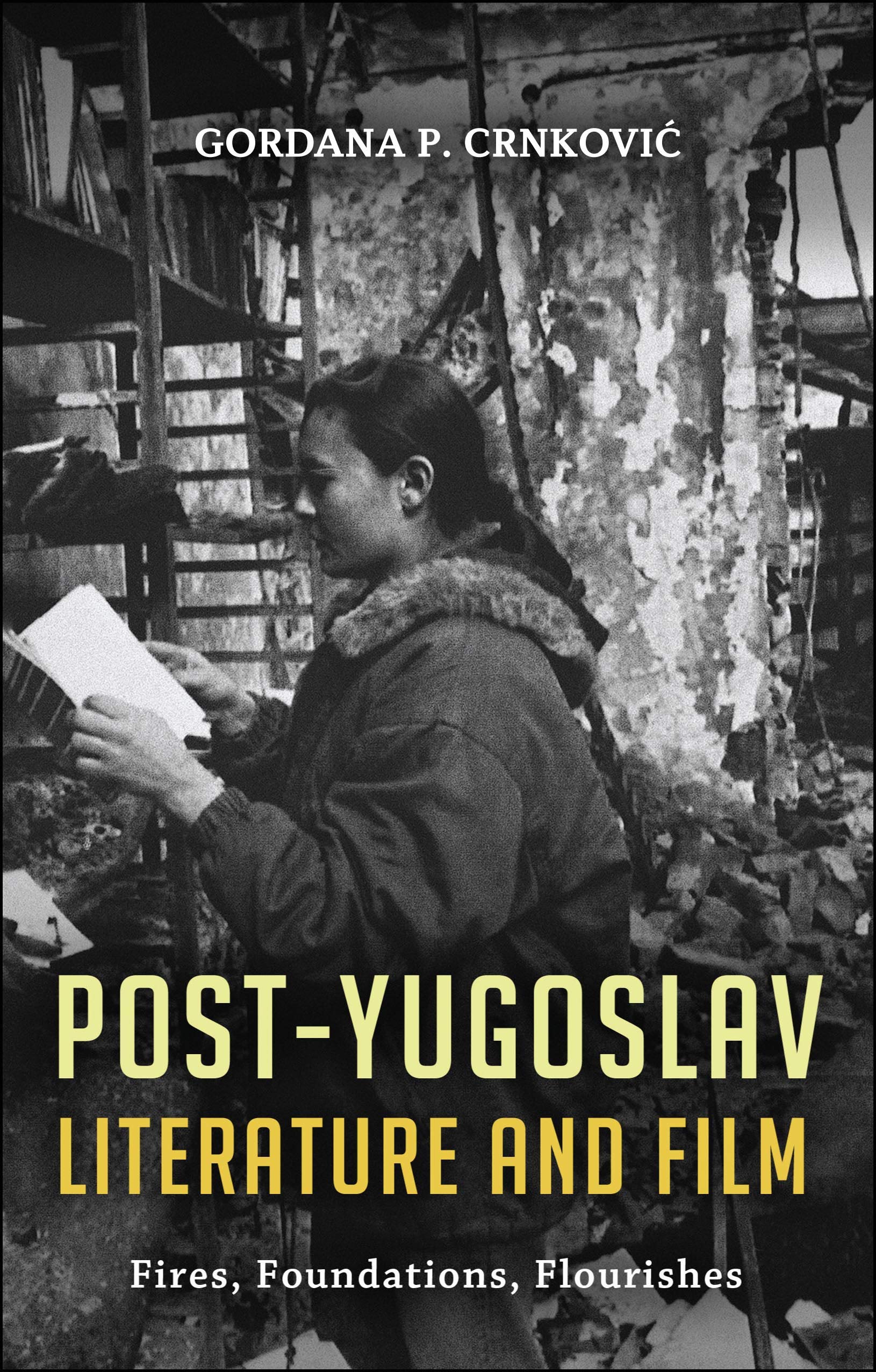 Roman Post-Yugoslav Literature and Film pour enrichir vos soirées de lecture et de réflexion