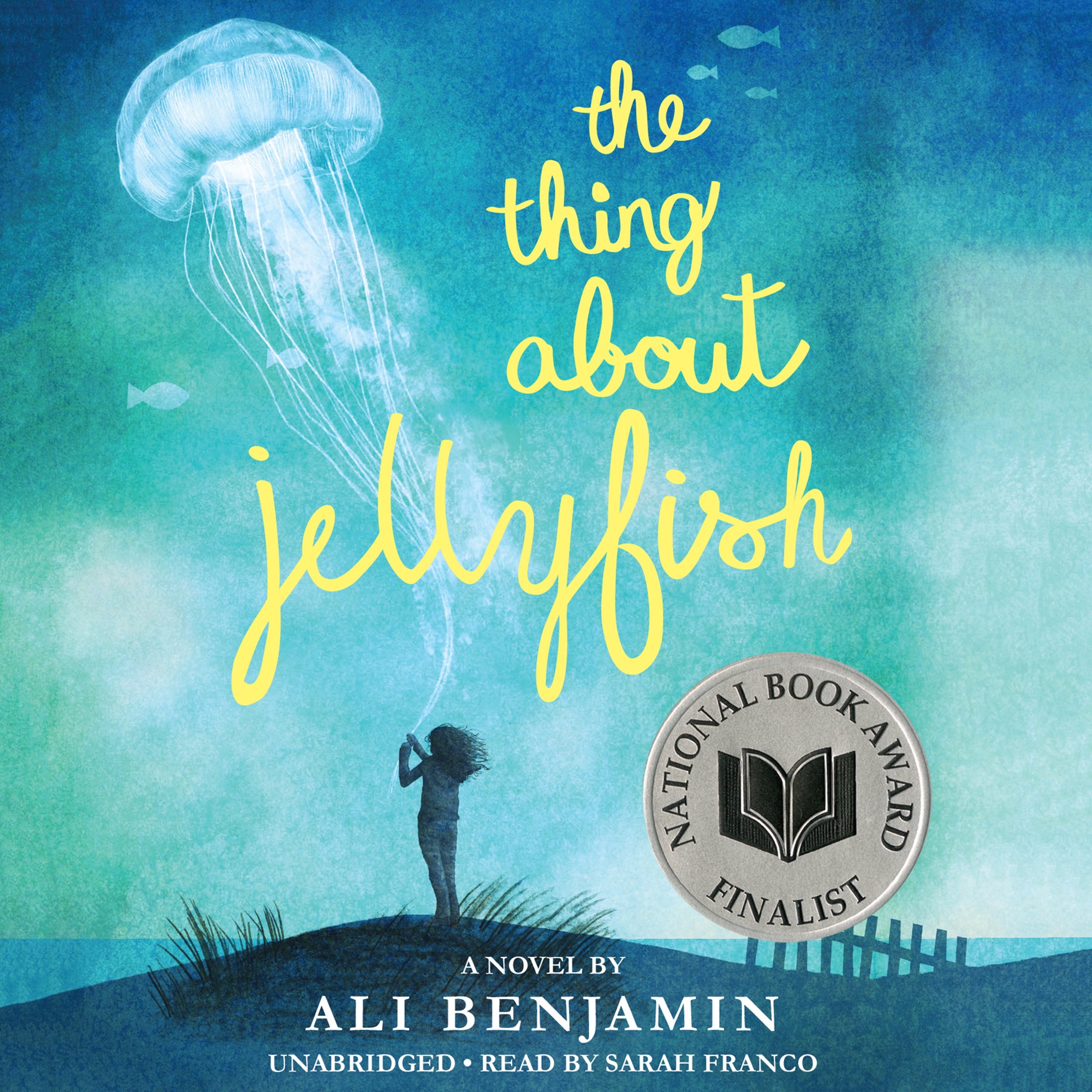 The Thing About Jellyfish