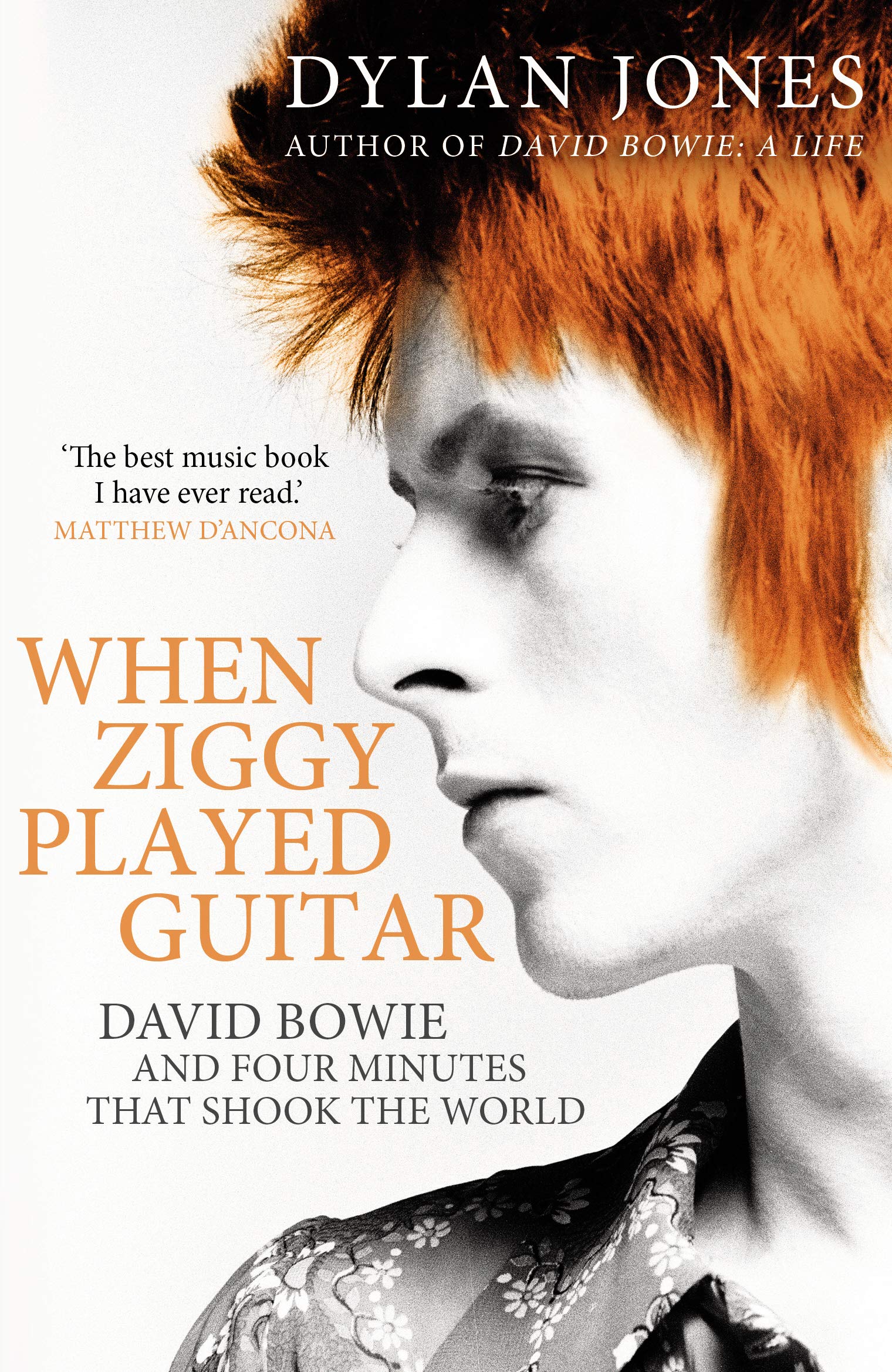 When Ziggy Played Guitar: David Bowie and Four , Jones,.